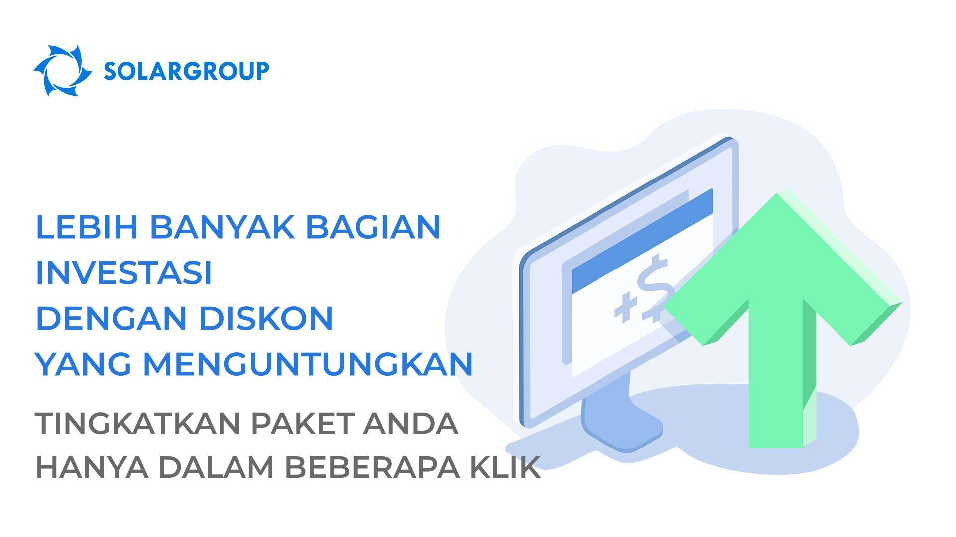 Lebih banyak bagian investasi dengan diskon yang menguntungkan: tingkatkan paket hanya dalam beberapa klik