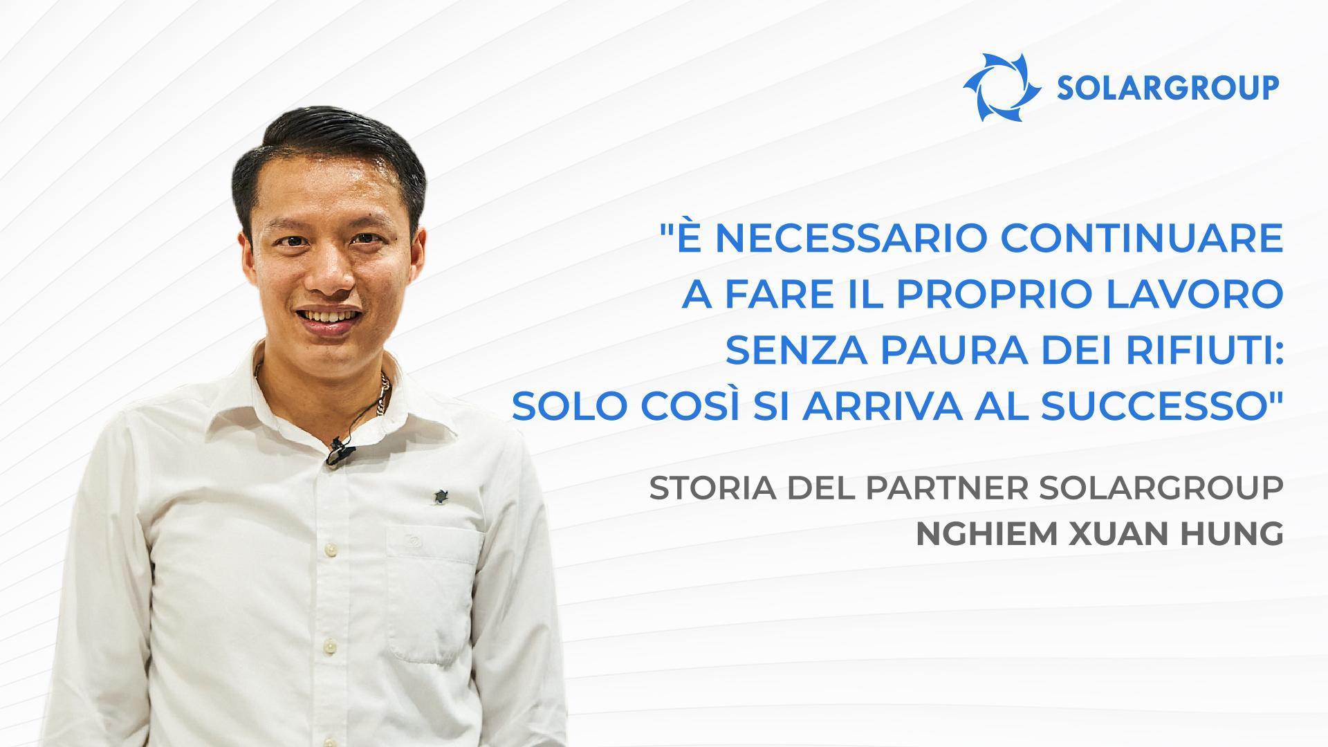 Gli investitori di SOLARGROUP aiutano uno scienziato a realizzare un progetto redditizio | Storia del partner SOLARGROUP Nghiêm Xuân Hùng