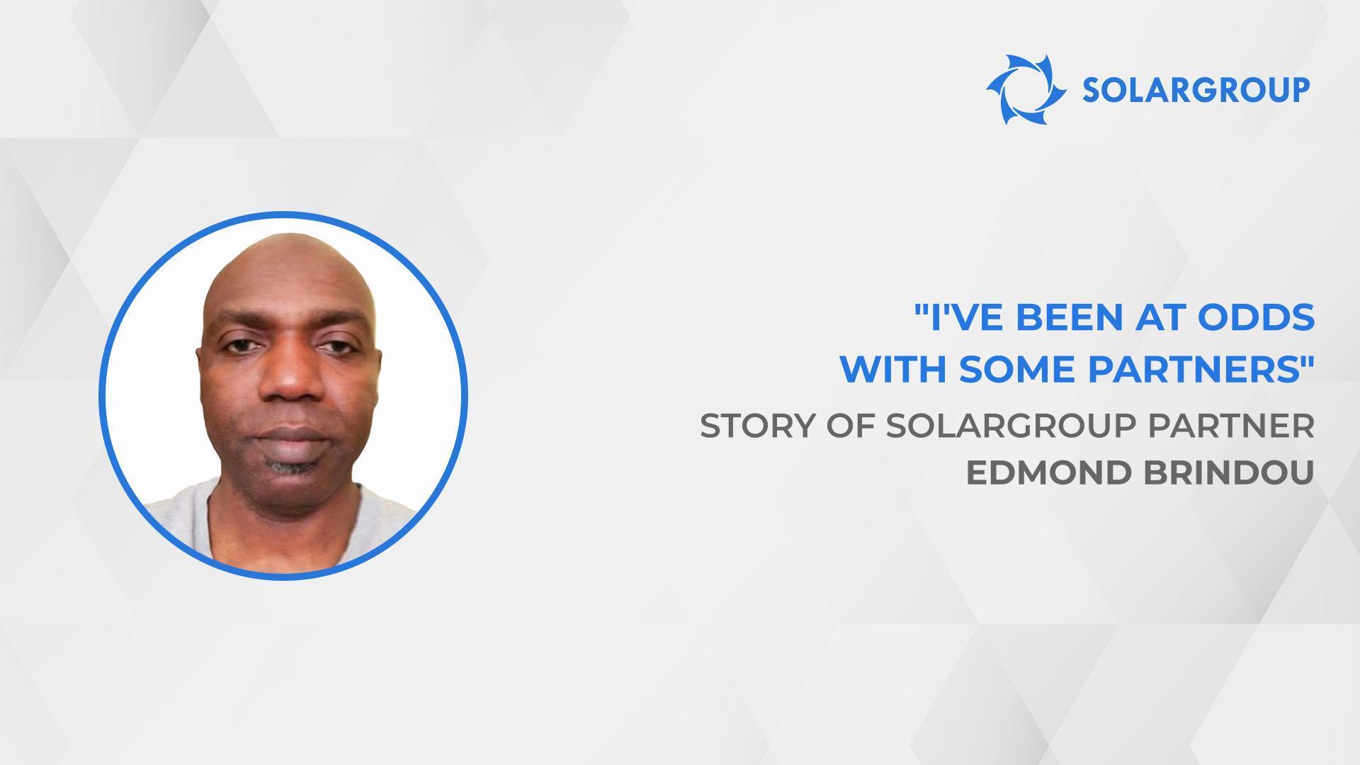 Partners work towards common financial well-being | Story of SOLARGROUP partner Edmond Brindou
