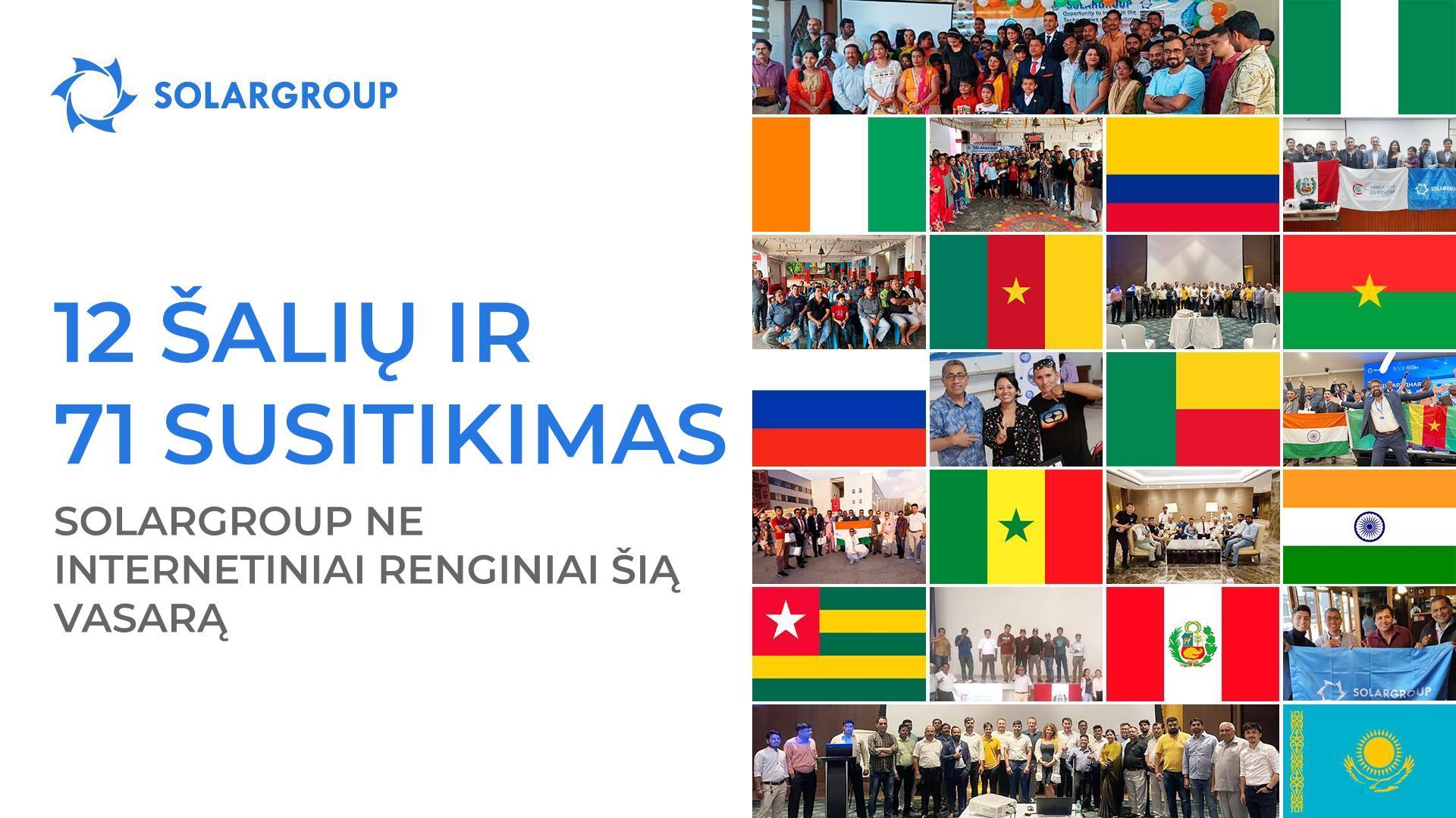 12 šalių ir 71 susitikimas: SOLARGROUP ne internetiniai renginiai šią vasarą