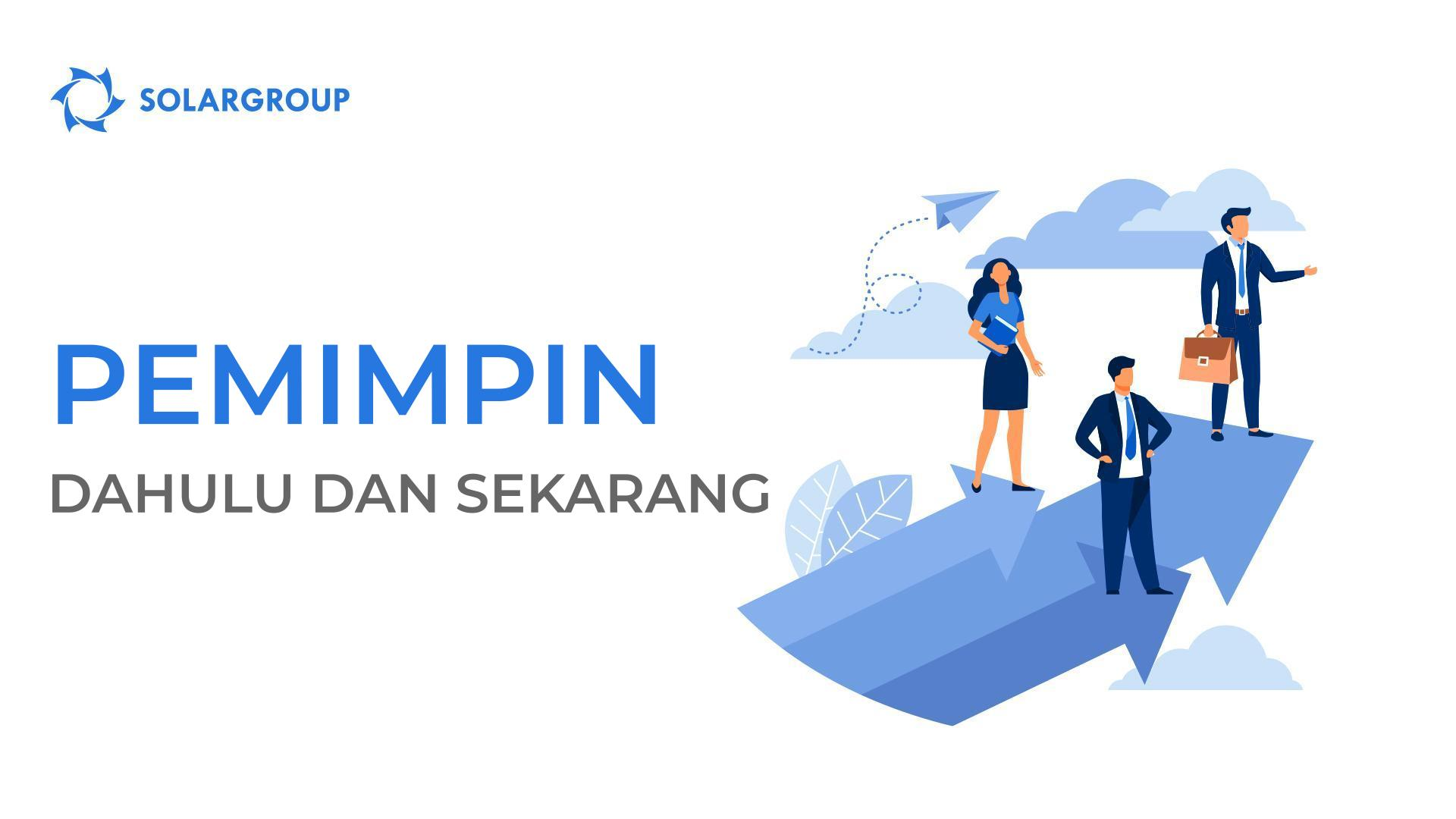 Pemimpin: dahulu dan sekarang