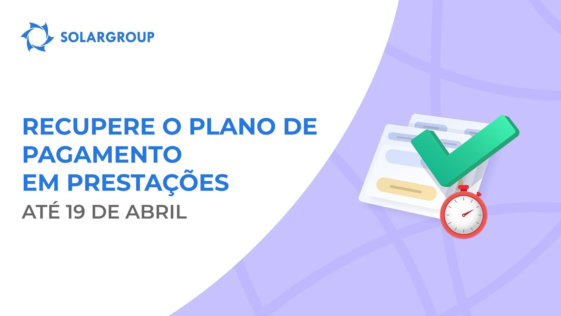 Revogação da oportunidade para recuperar os planos de pagamento em prestações cancelados em 2018