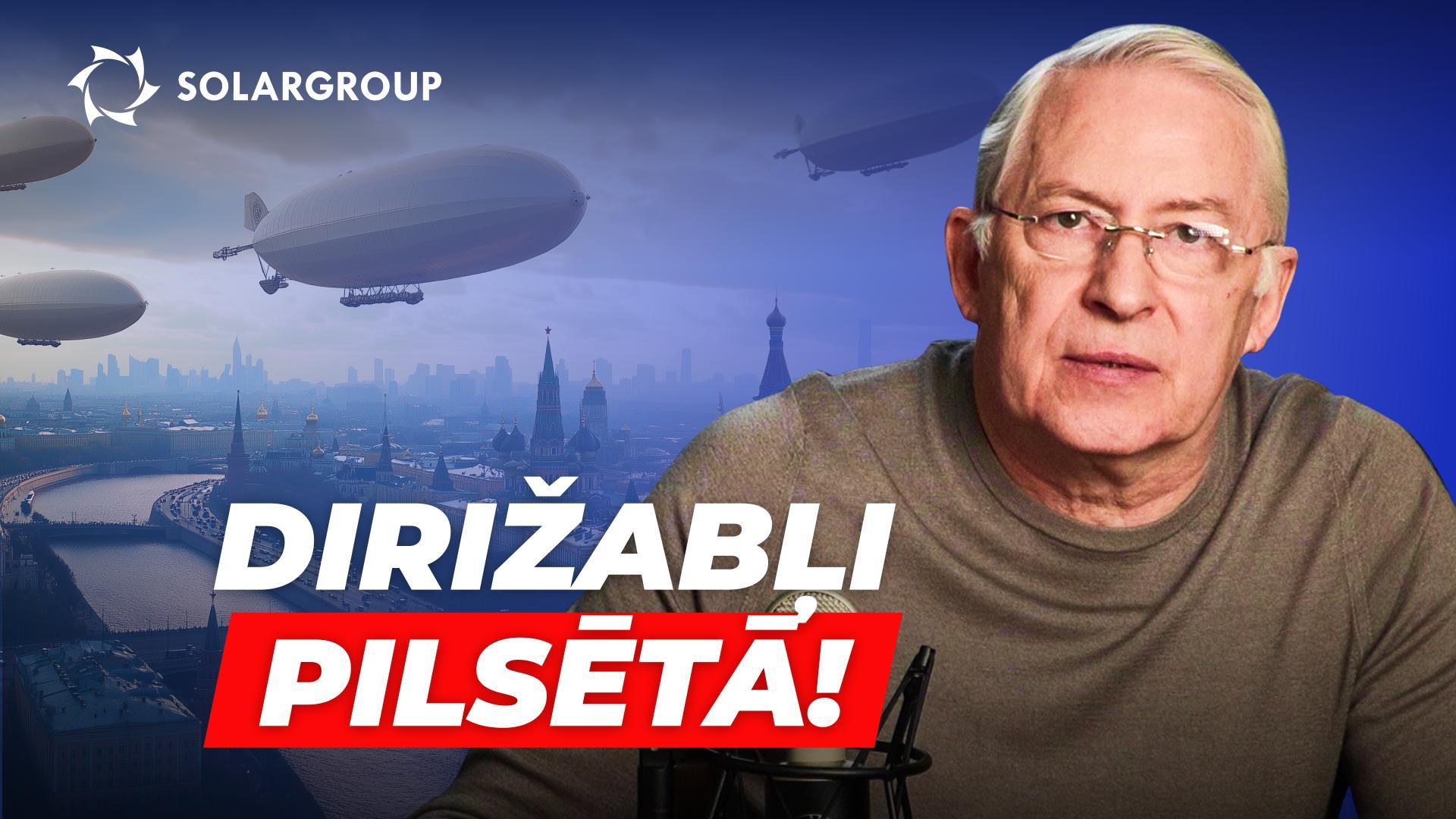 Kur un kā dirižabļi tiks izvietoti pilsētās? SAVIEM VĀRDIEM ar Aleksandru Minko