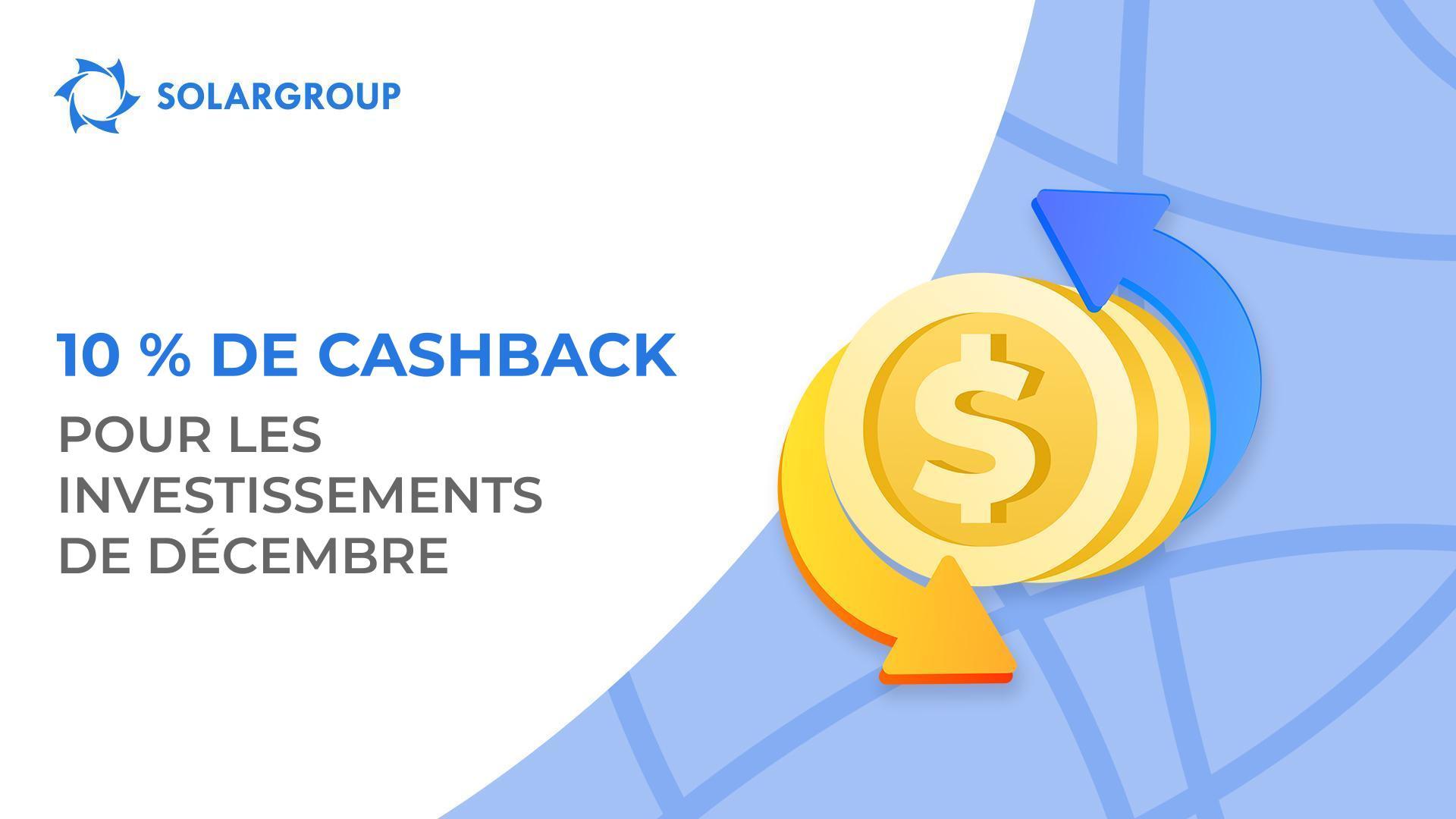 Comment obtenir un cashback pour un investissement et quelle est sa durée ?