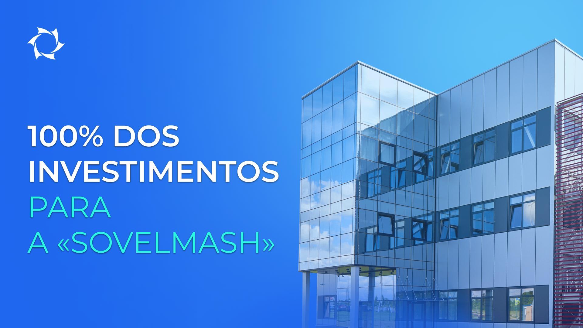 Máximo apoio ao projeto e exclusividade para os investidores
