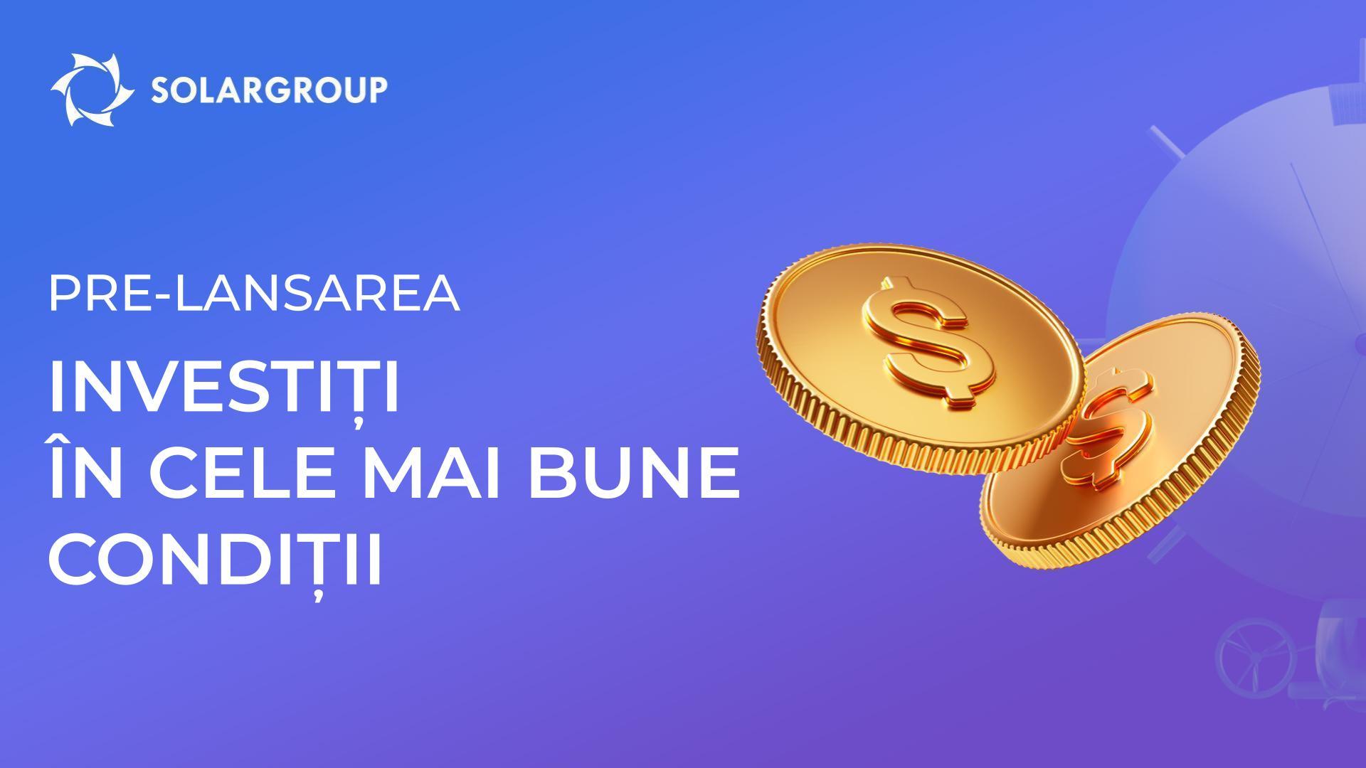 Etapa de pre-lansare este o oportunitate unică pentru a investi