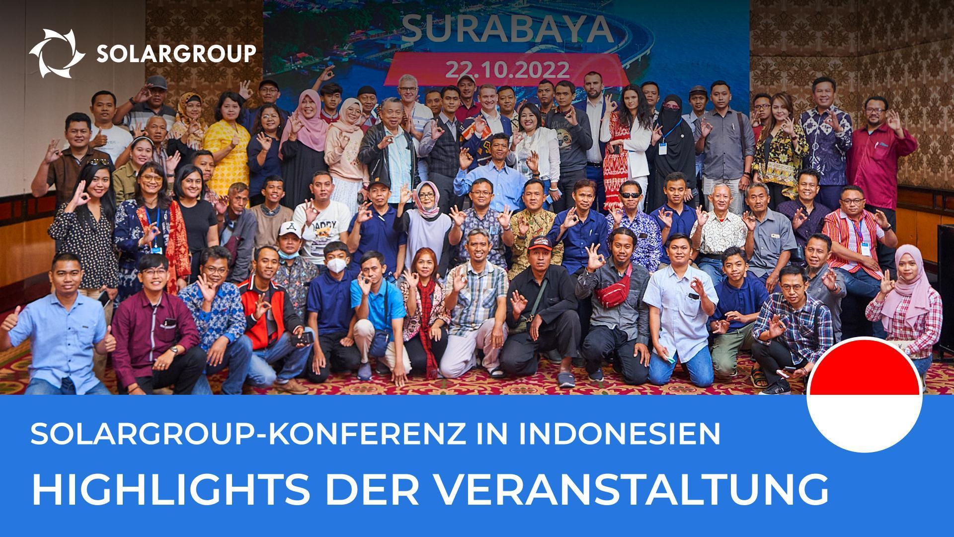 SOLARGROUP-Konferenz in Indonesien: die Highlights der Veranstaltung