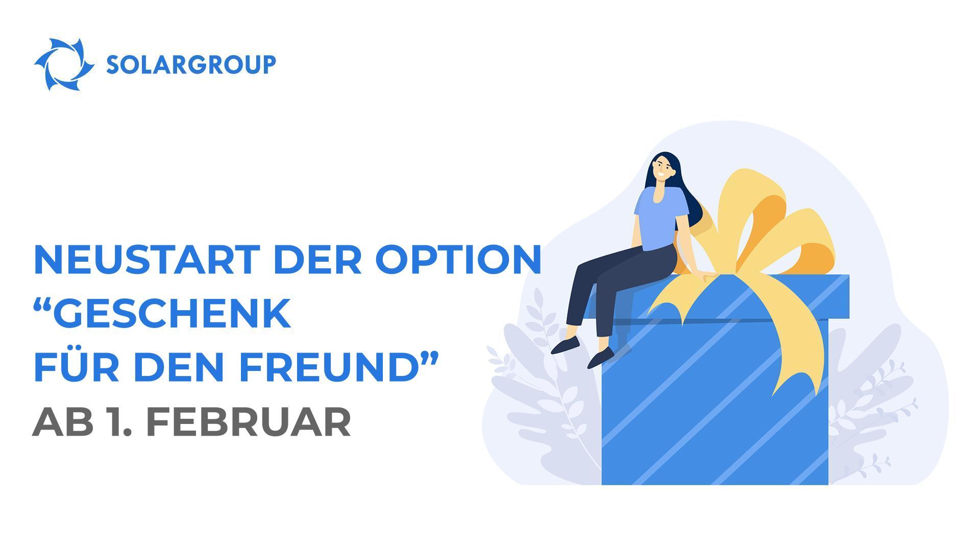 Neustart der Option "Geschenk für den Freund" ab 1. Februar