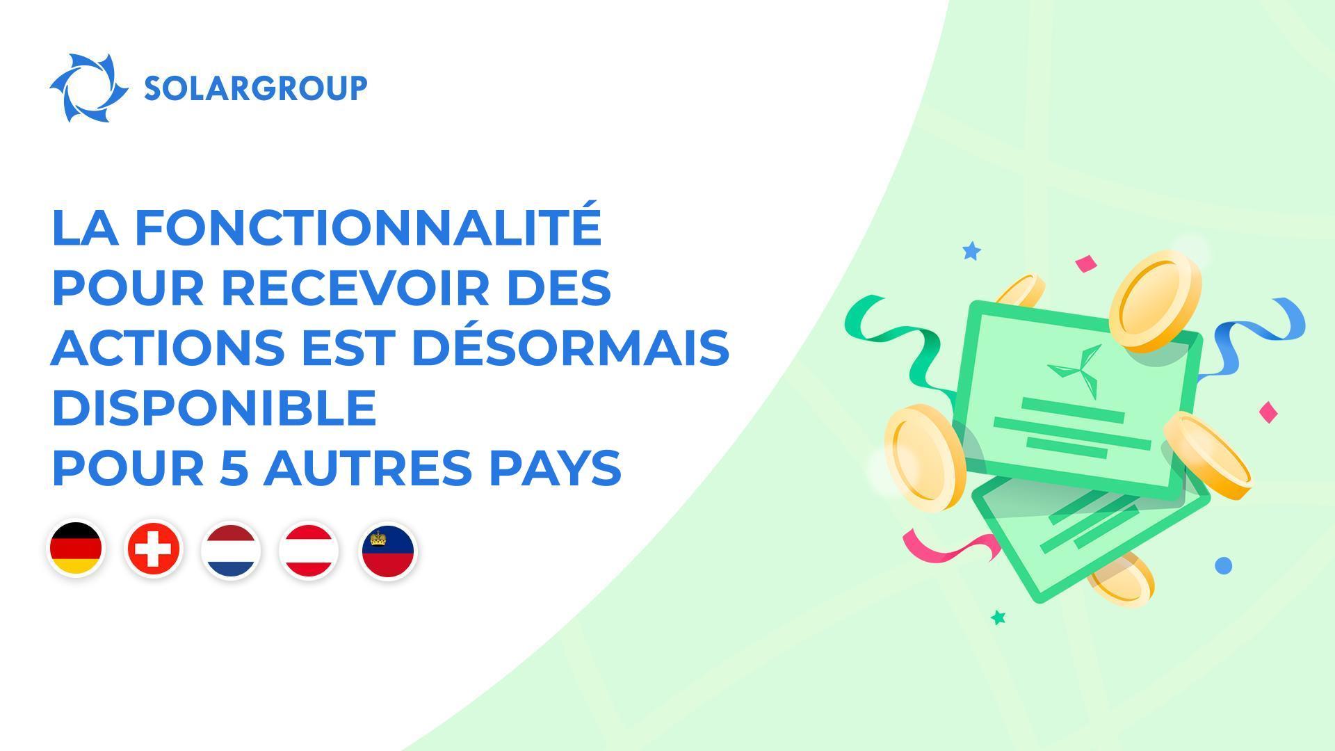 Mise en service de la fonctionnalité pour les pays suivants : Allemagne, Suisse, Pays-Bas, Autriche et Liechtenstein