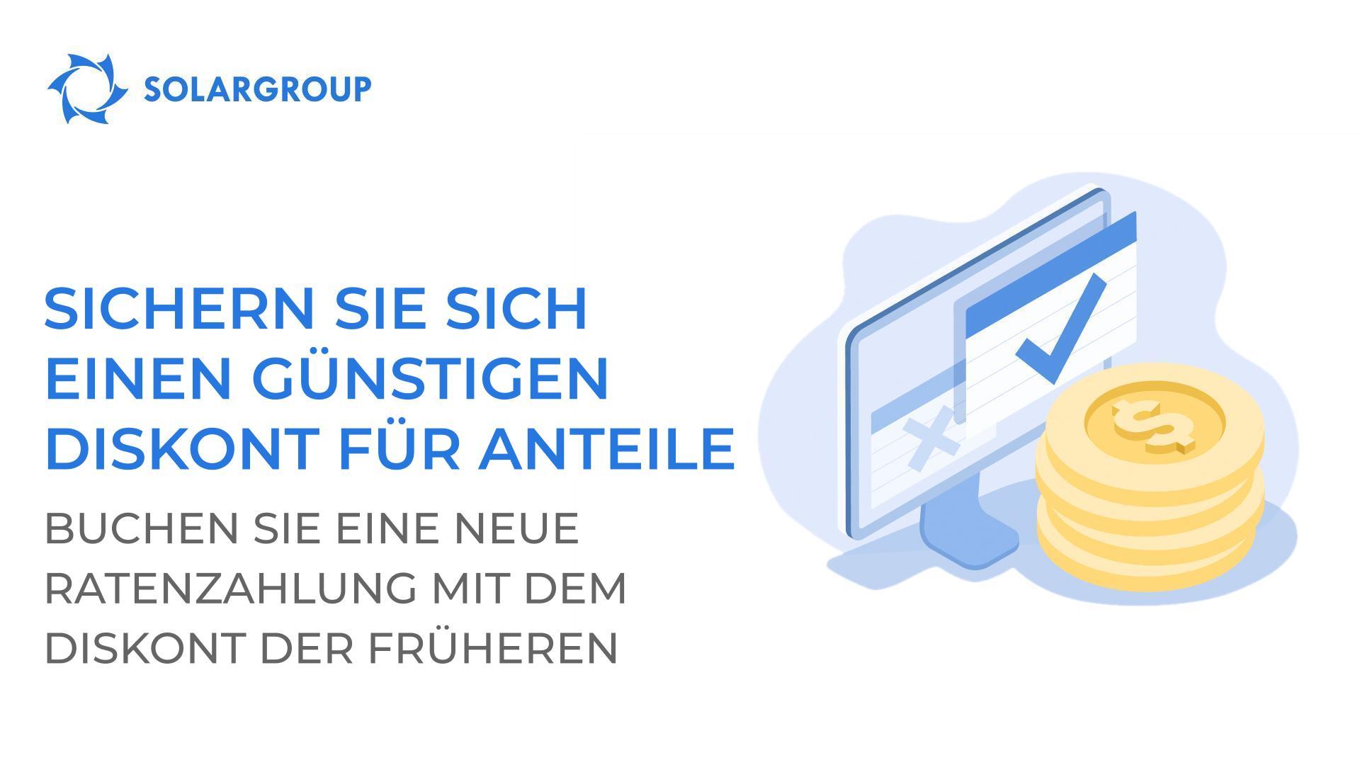 Sichern Sie sich einen günstigen Diskont für Anteile: Buchen Sie eine neue Ratenzahlung mit dem Diskont Ihrer früheren