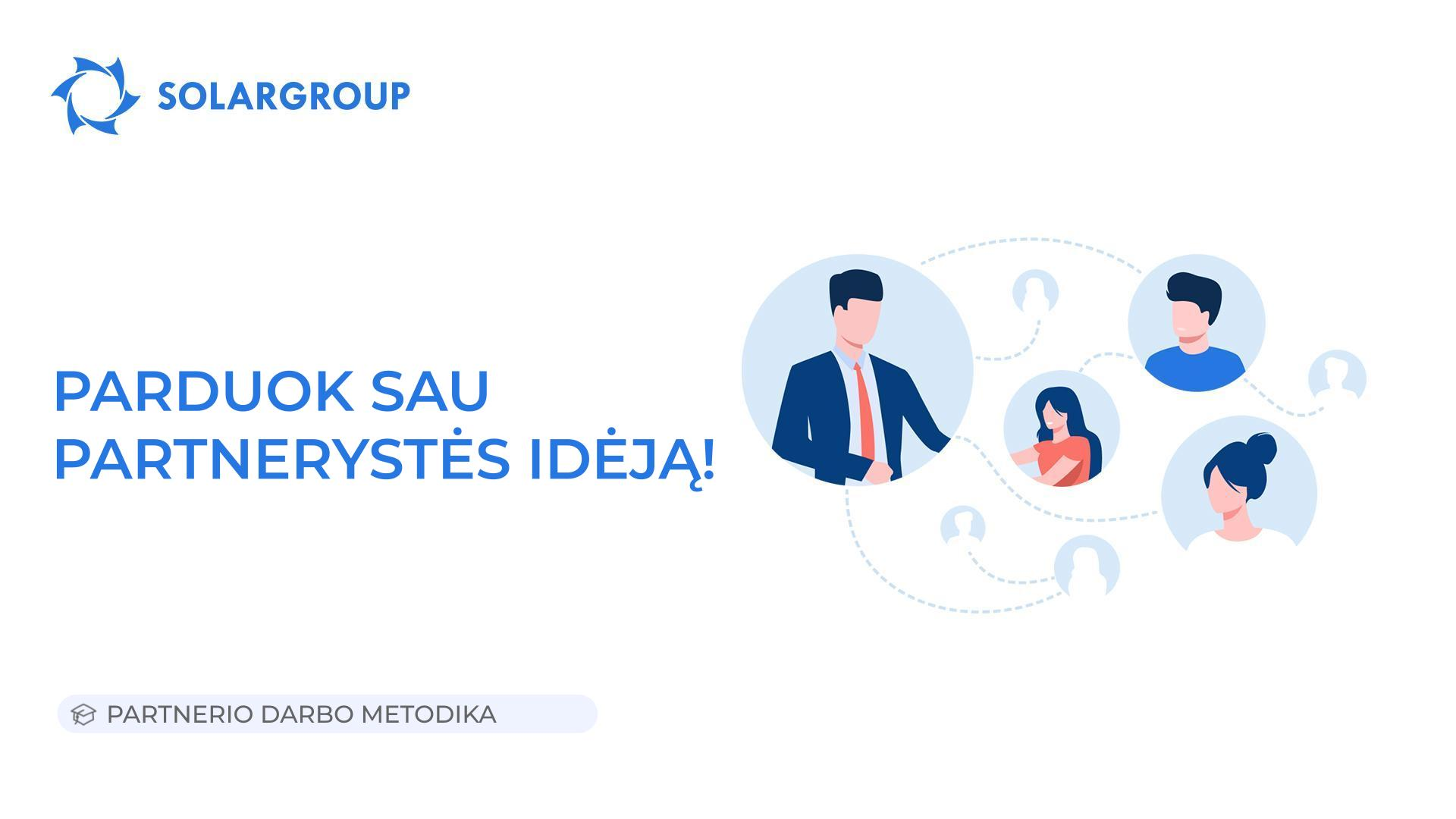 Parduok sau partnerystės idėją! | Partnerio darbo metodika
