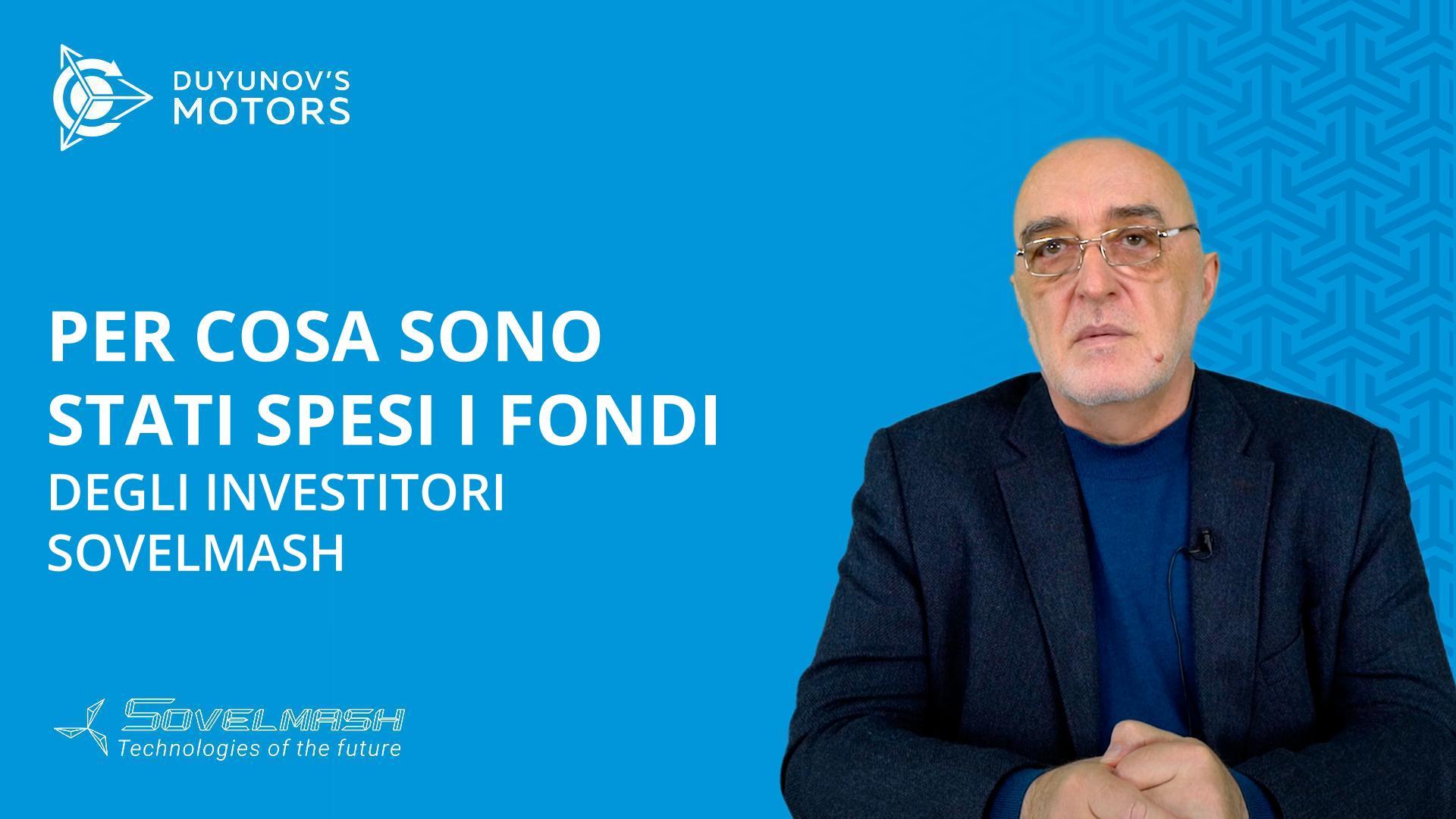 Per cosa sono stati spesi i soldi degli investitori di Sovelmash?