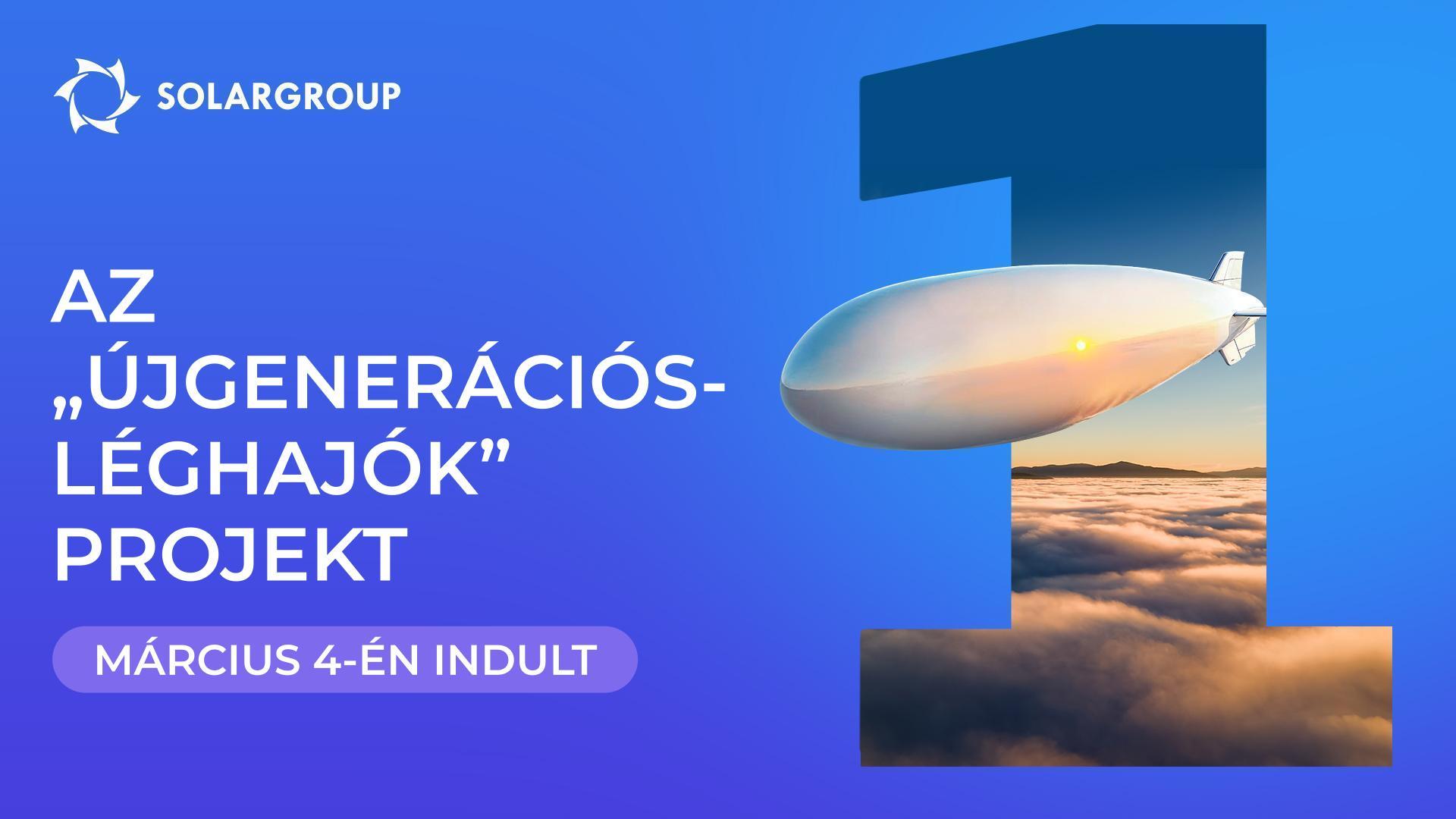 Elindítjuk az innovatív léghajók létrehozására irányuló projektet!