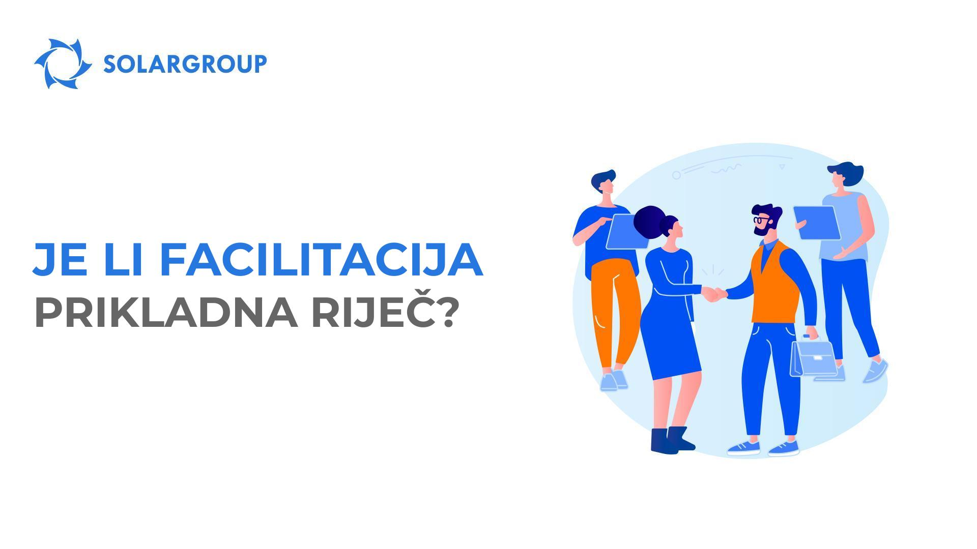 Je li facilitacija prikladna riječ?