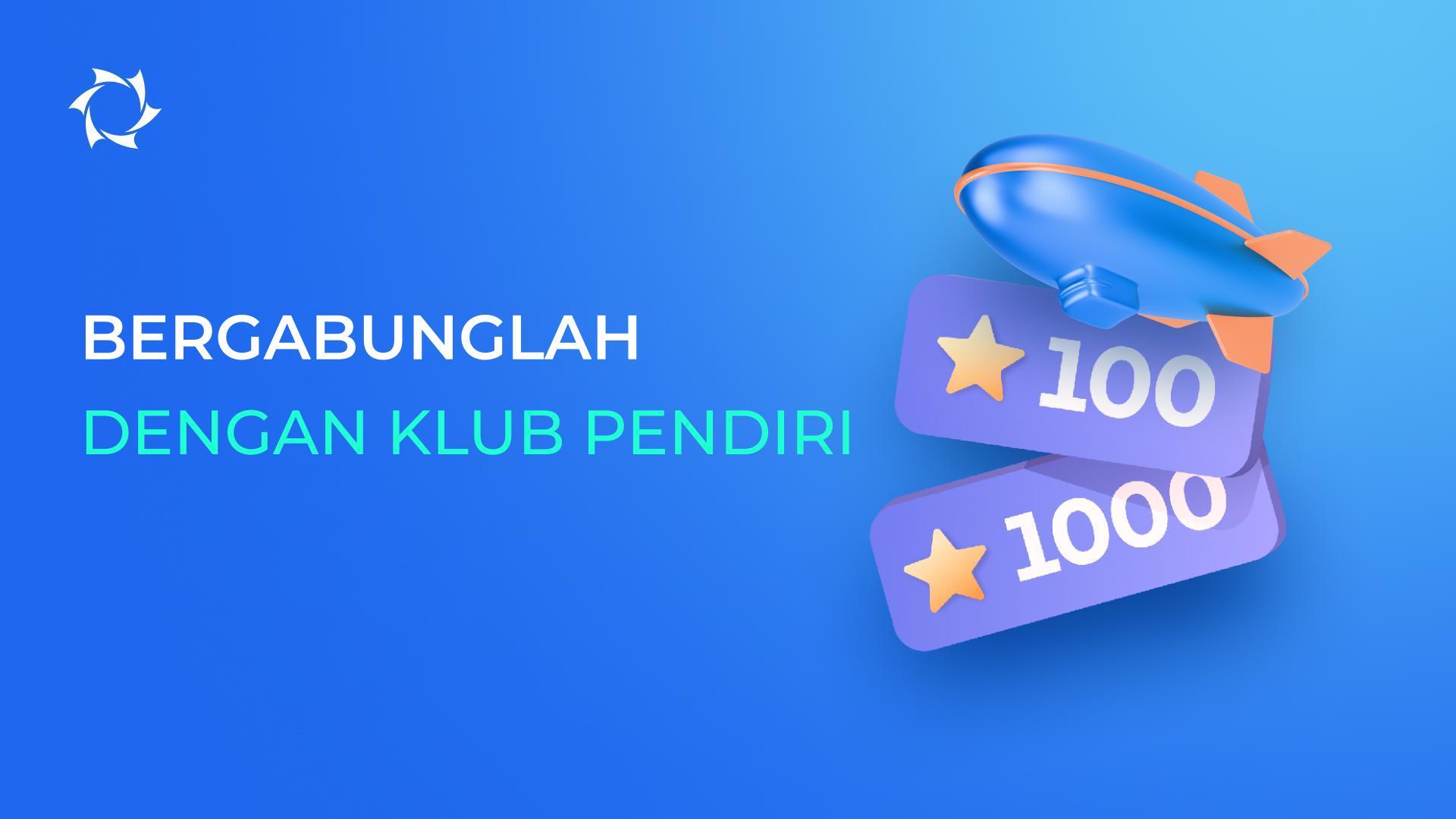 Anda melewatkan kesempatan untuk bergabung dengan Klub Pendiri? Bergabunglah sekarang dan dapatkan berbagai privilese eksklusif