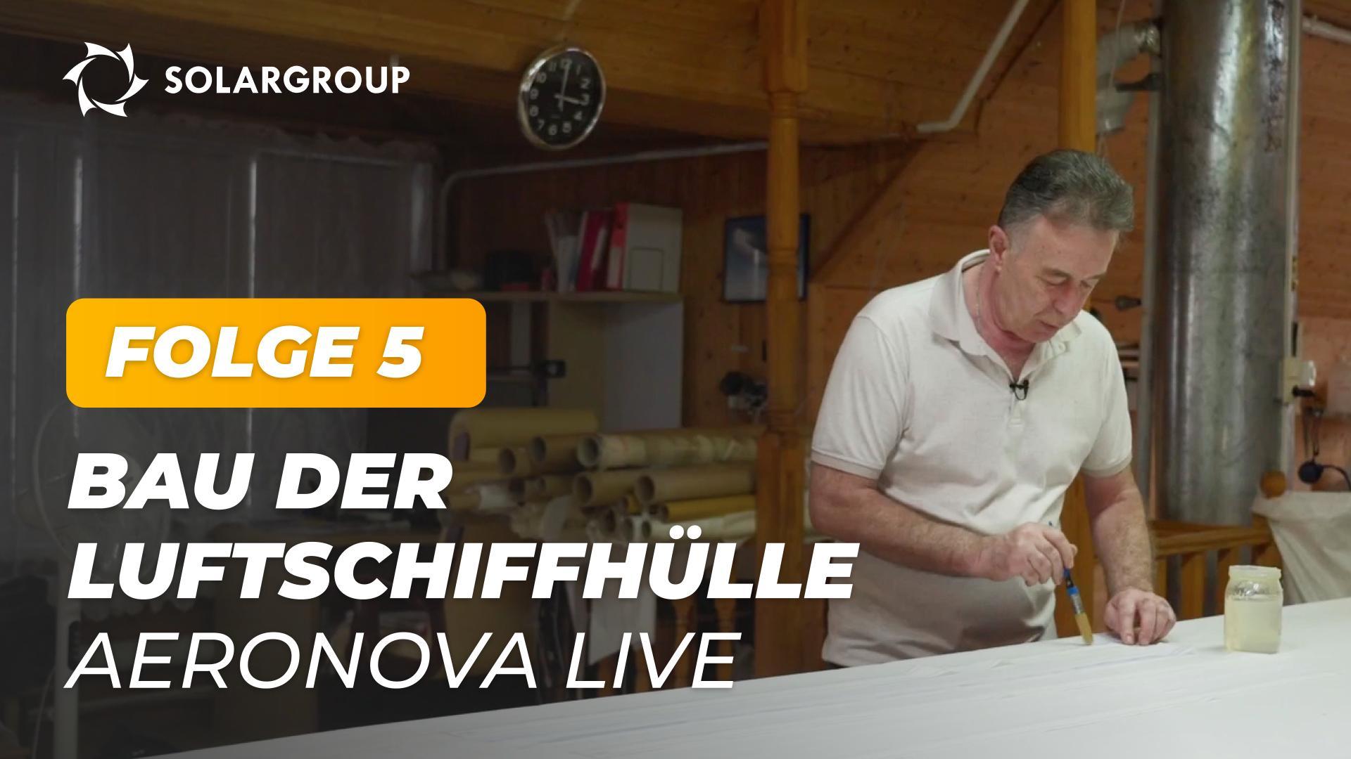 "Luftschiffe der nächsten Generation": Wie wird die Hülle von "NOVA 01" hergestellt? | AERONOVA Live. Folge 5