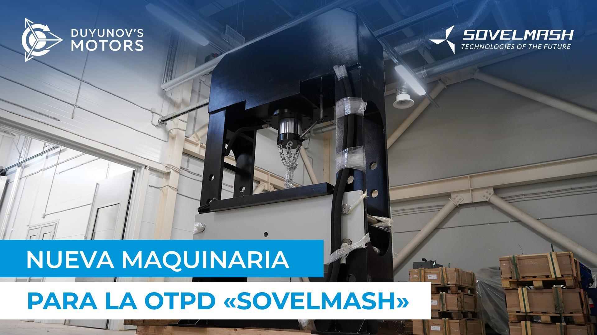 A "Sovelmash" llegaron una prensa hidráulica y un torno
