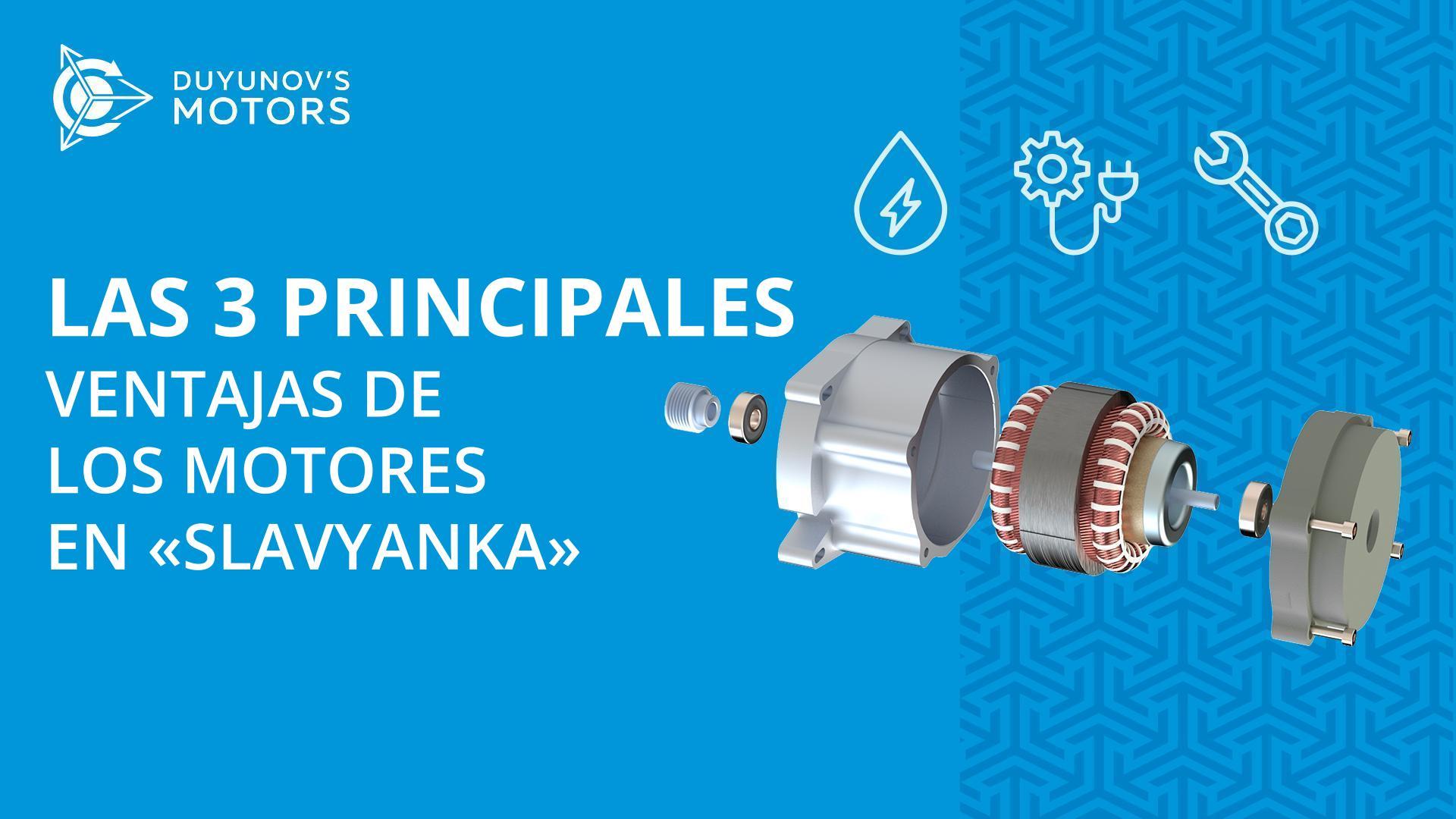 La 3 principales ventajas de los motores en "Slavyanka"