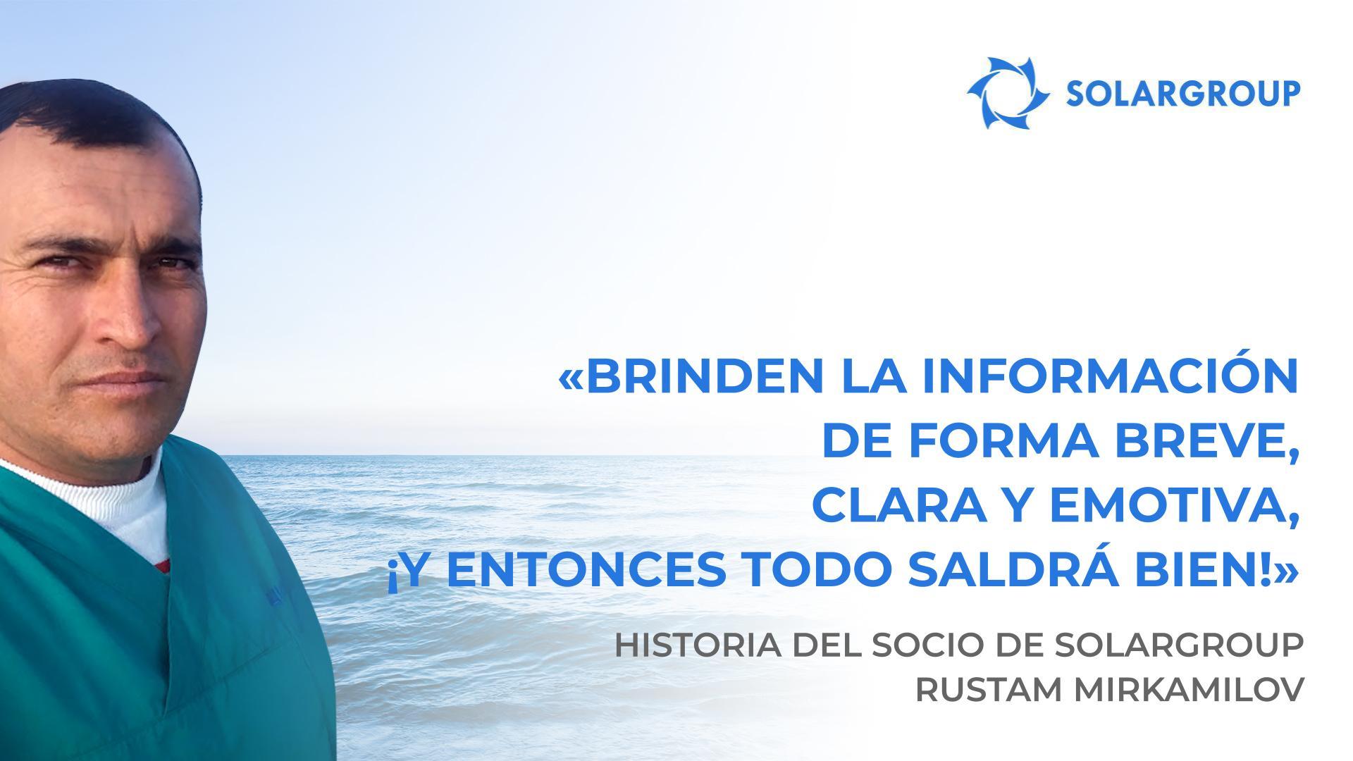 ¡De inmediato comprendí: este proyecto es para mí! | Historia del socio de SOLARGROUP Rustam Mirkamilov