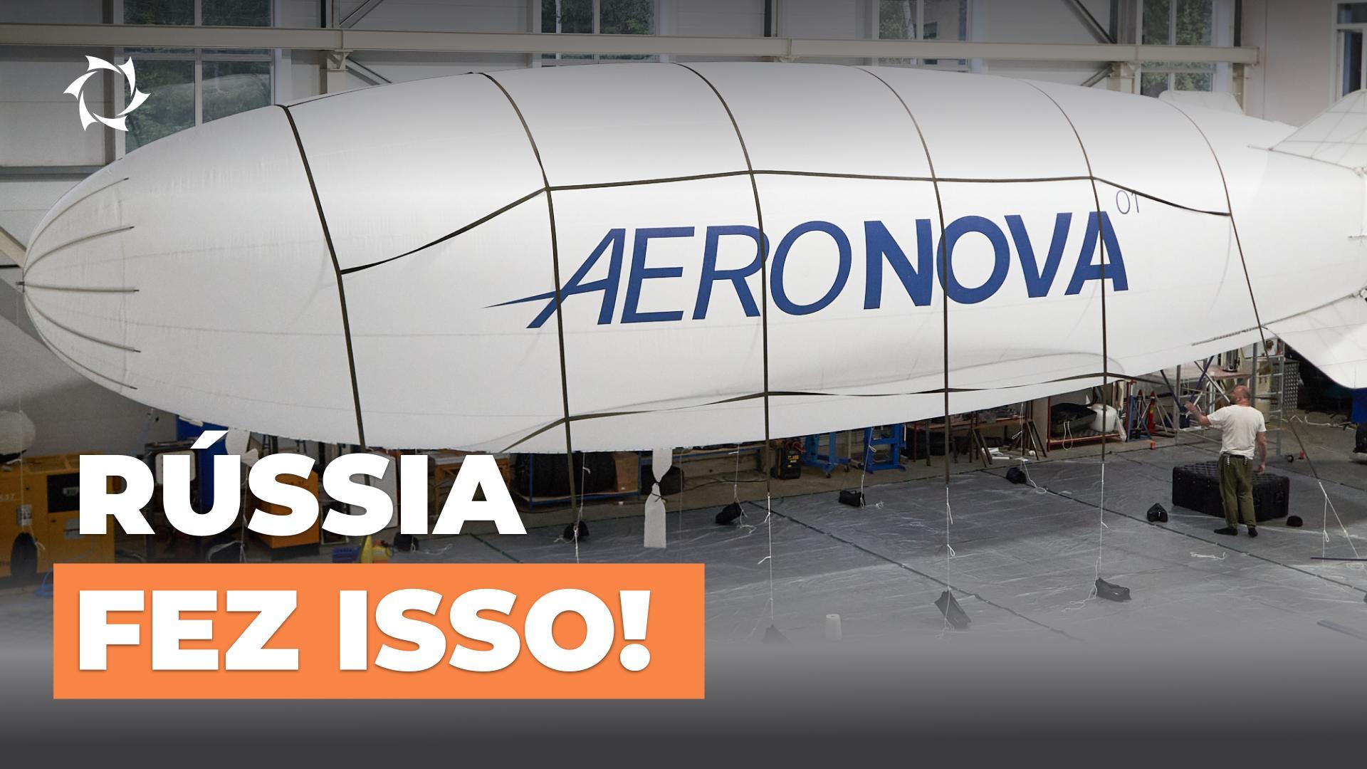 O primeiro dirigível não tripulado da Rússia NOVA-01!