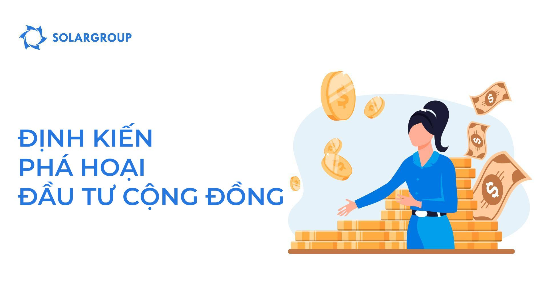Định kiến ​​phá hoại đầu tư cộng đồng!