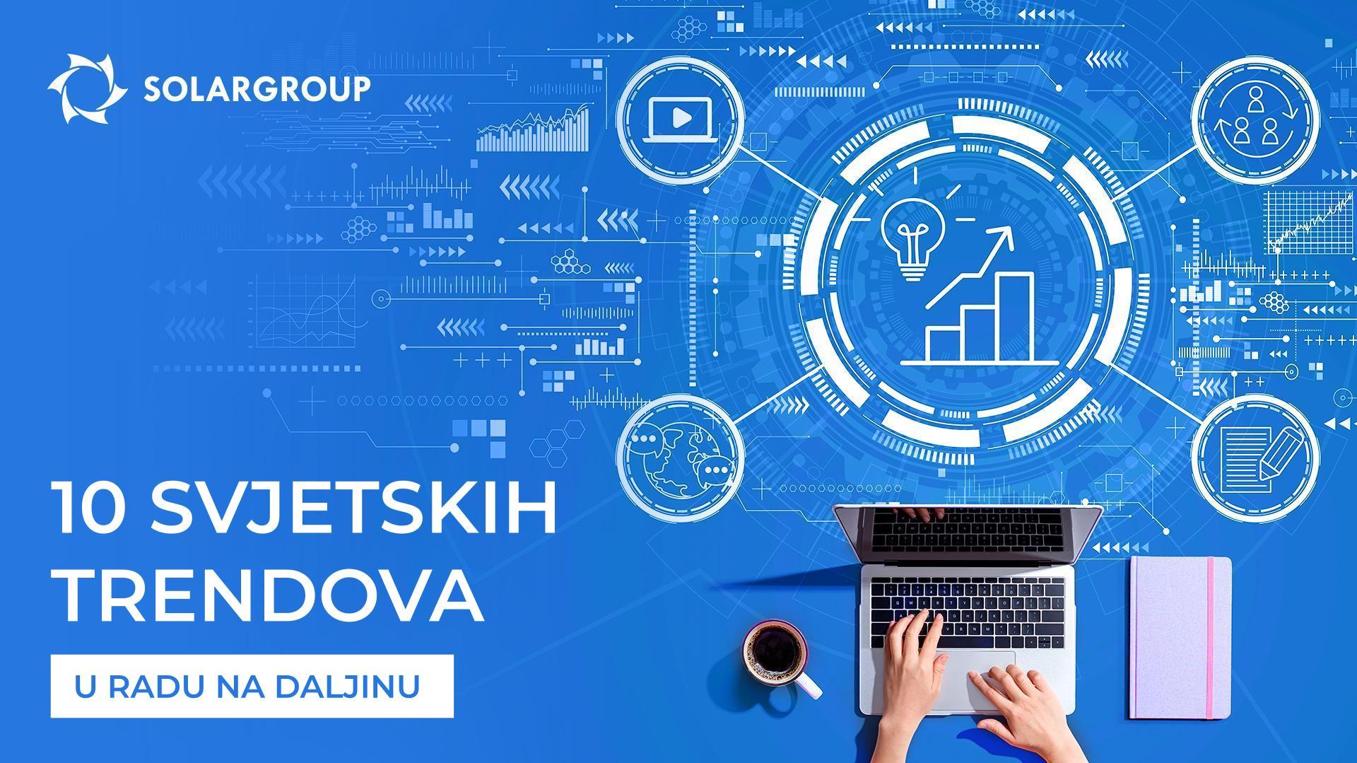 10 svjetskih trendova u radu na daljinu