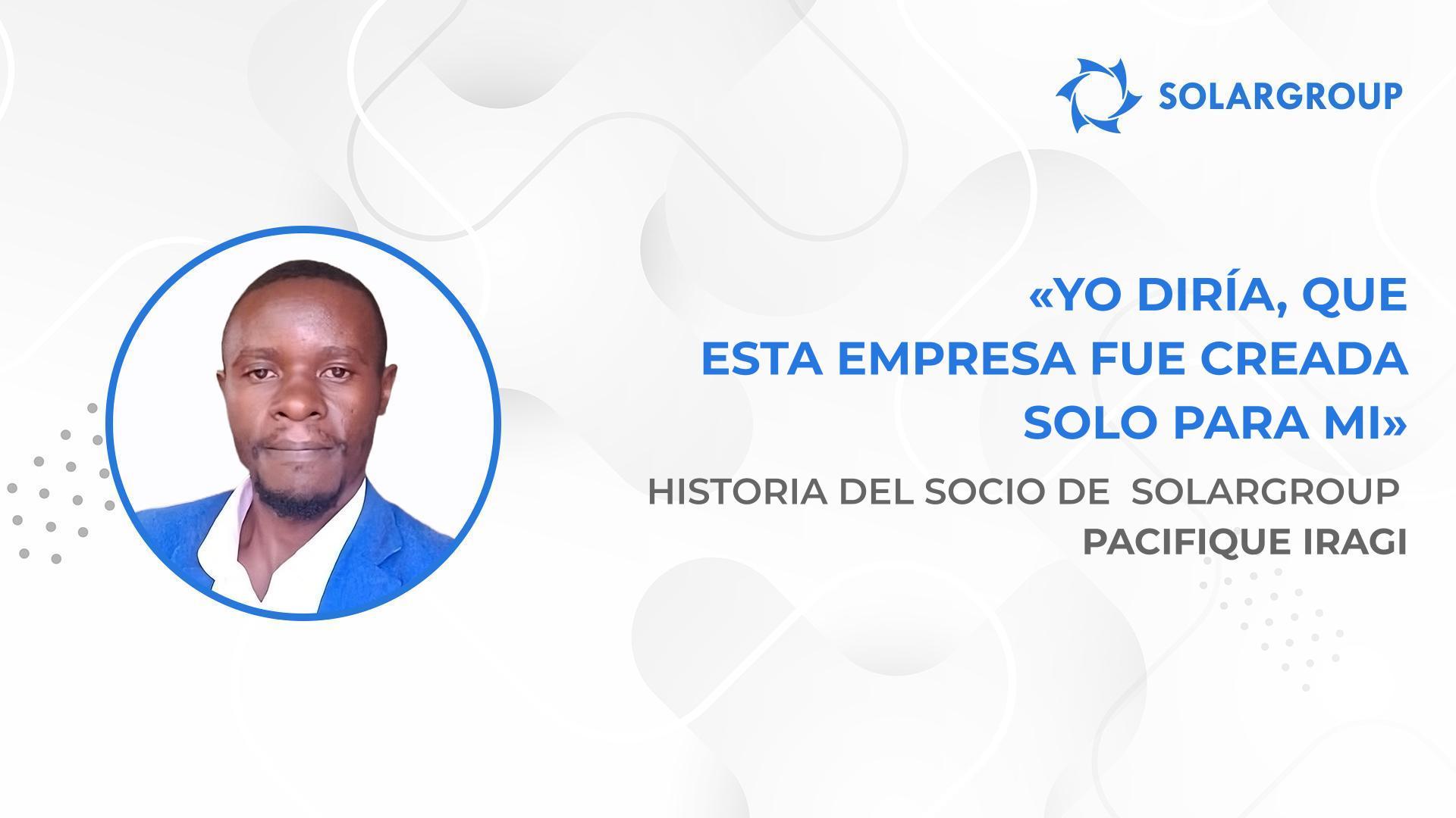 Gracias a SOLARGROUP yo no le temo al futuro | Historia del socio de SOLARGROUP Pacifique Iragi