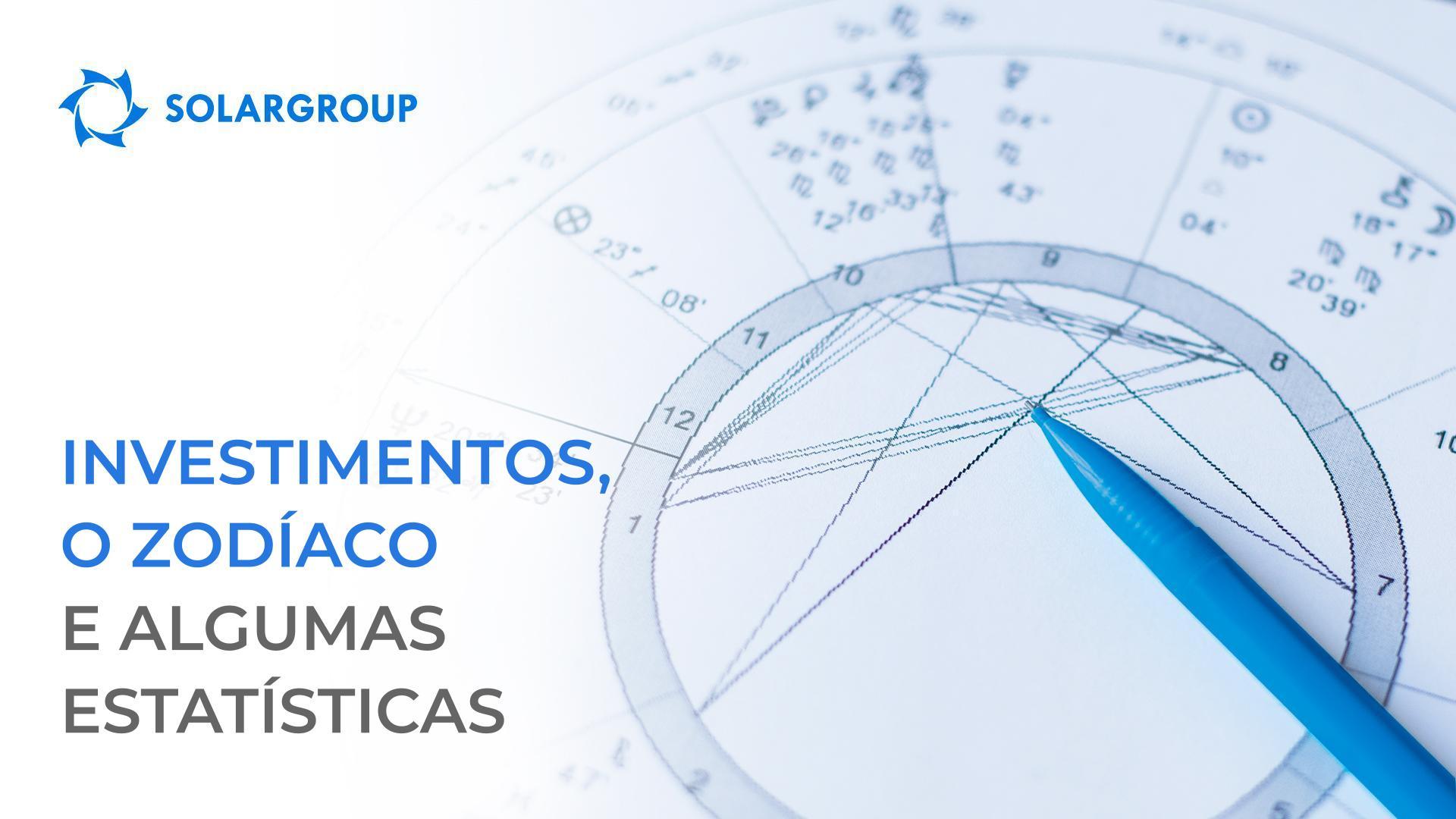 Investimentos, o zodíaco e algumas estatísticas