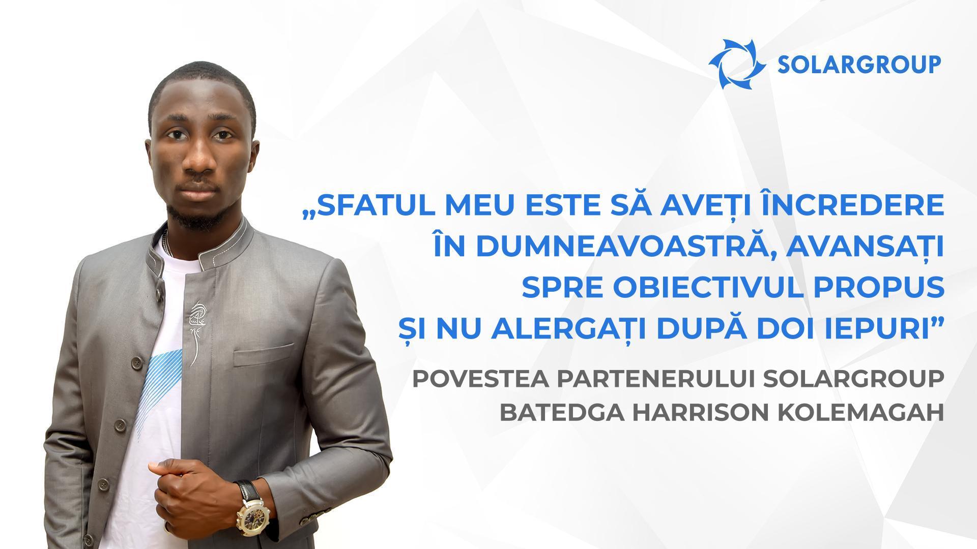 Având încredere în mine, oamenii au încredere în proiect | Povestea partenerului SOLARGROUP Batedga Harrison Kolemagah
