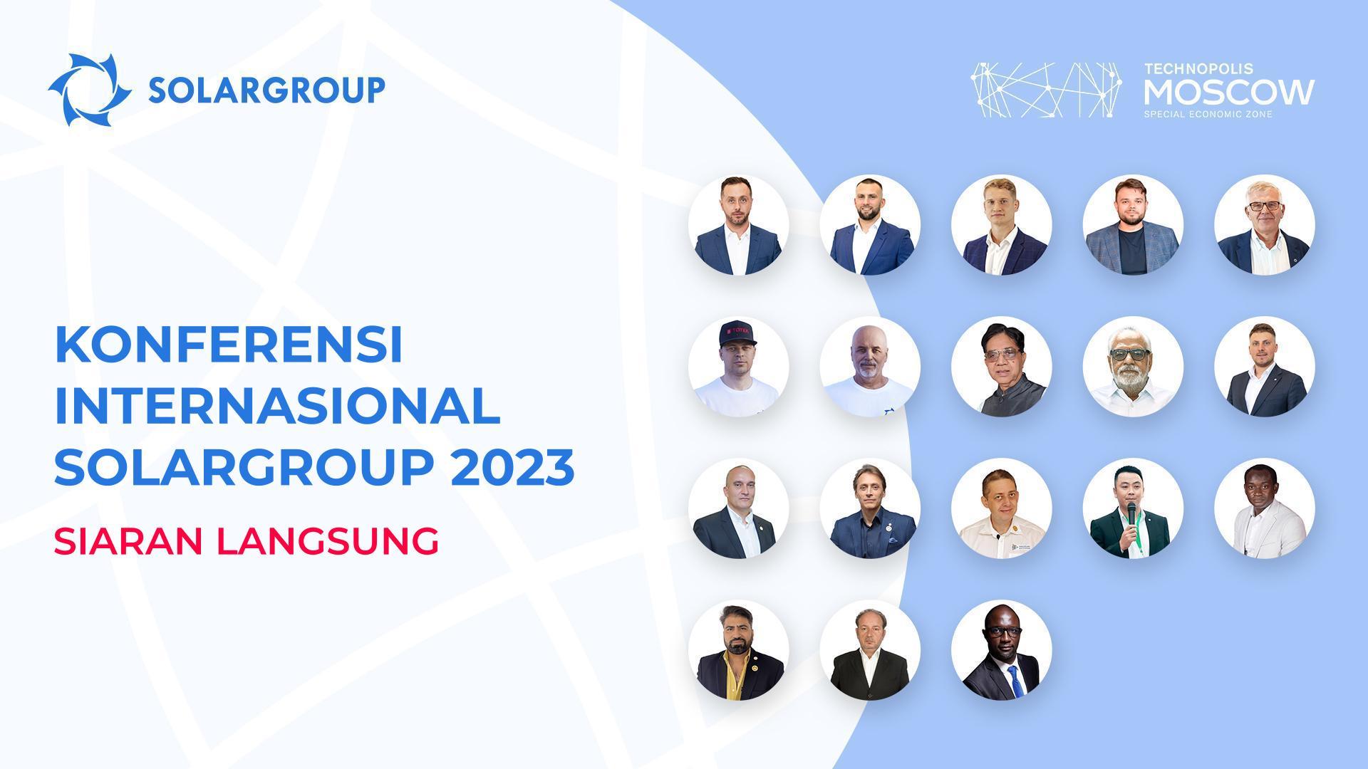 Konferensi Internasional SOLARGROUP 2023 di Moskow | Siaran langsung