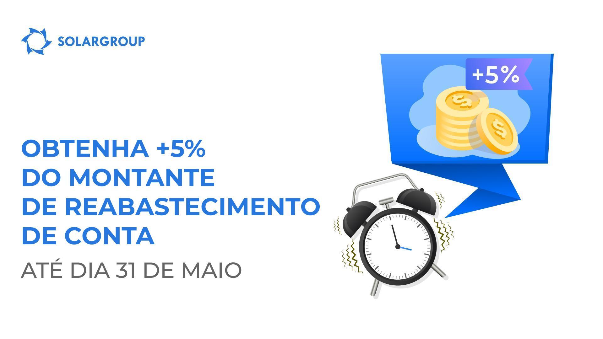 Última semana da oferta "+5% do montante de reabastecimento de conta"