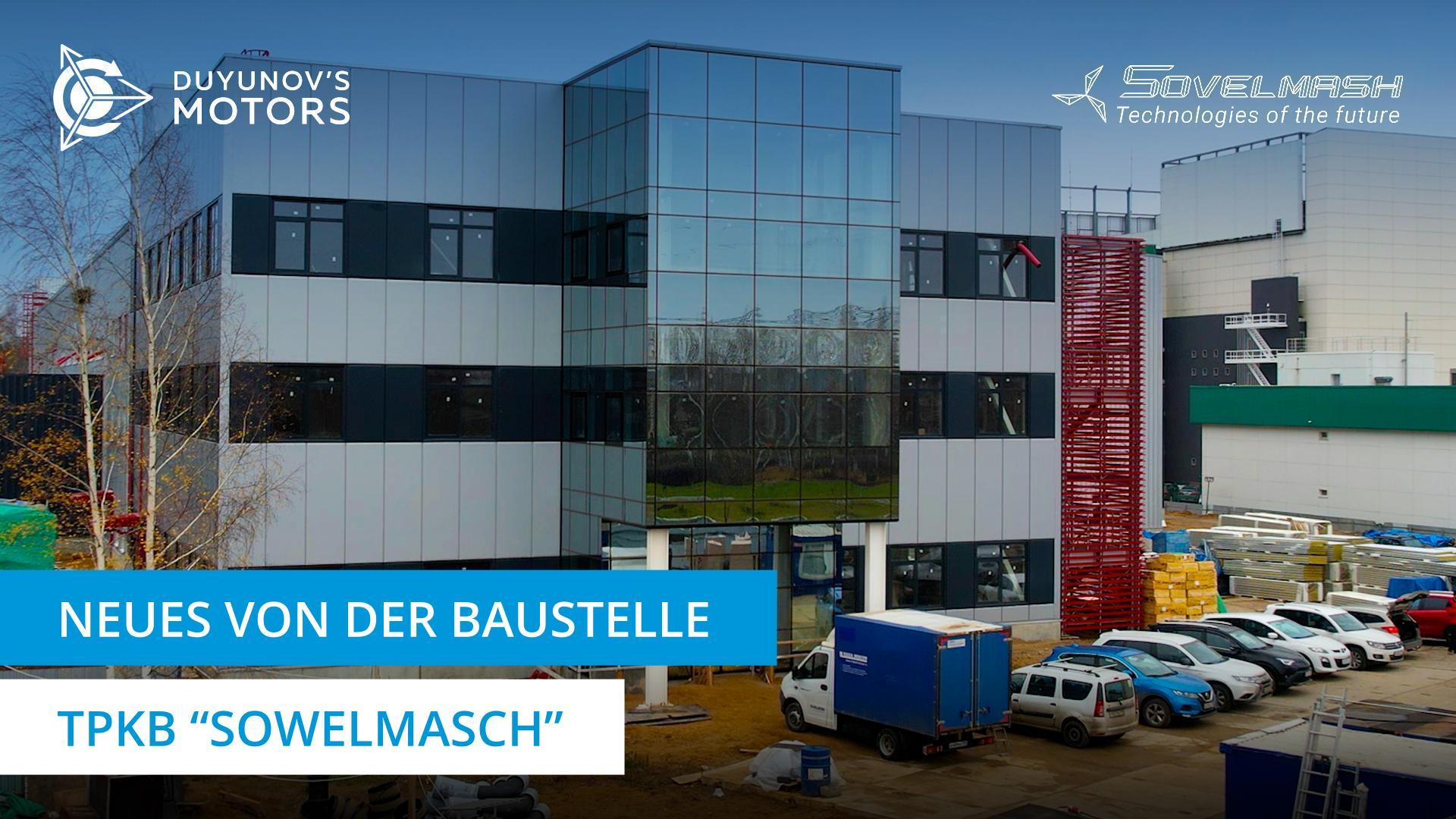 Neues von der "Sowelmasch"-Baustelle
