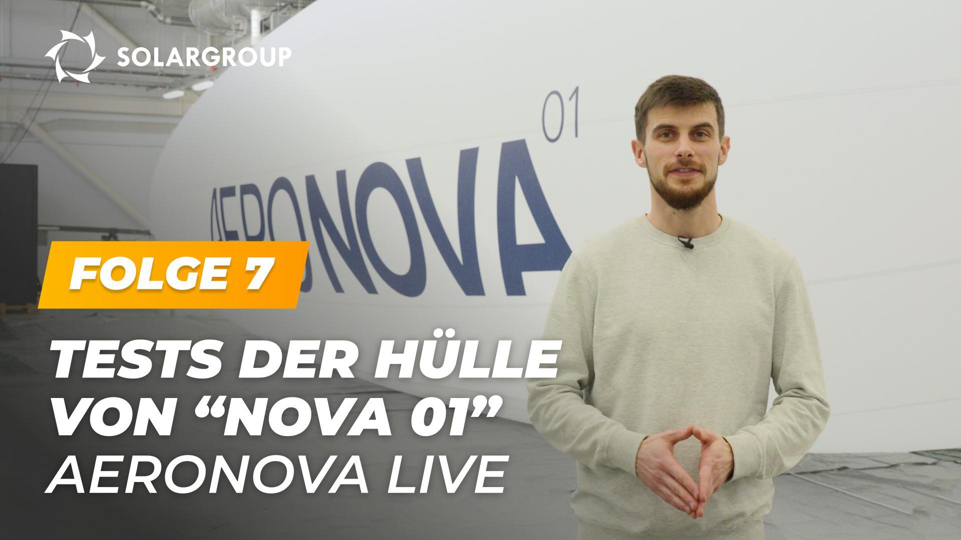 Tests der Hülle des Luftschiffs "NOVA 01" – Festigkeit, Druckfestigkeit und Bauelemente | AERONOVA Live. Folge 7