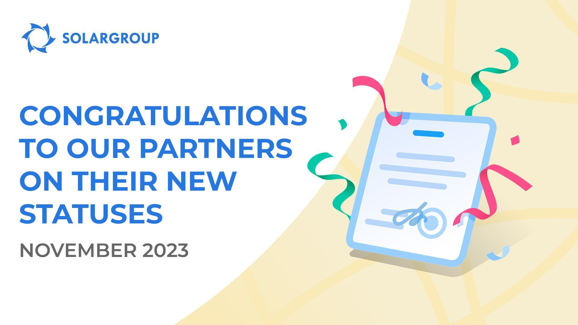 We would like to welcome our partners to the new statuses!