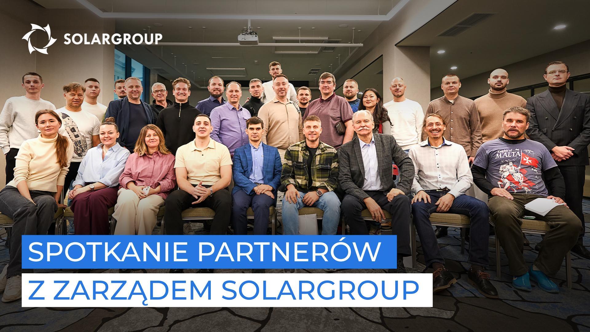Partnerzy wiedzą więcej niż inwestorzy o projektach SOLARGROUP! Co powiedzieli na spotkaniu z zarządem?