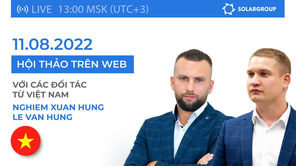 Hội thảo trên web của SOLARGROUP với các đối tác hàng đầu từ Việt Nam