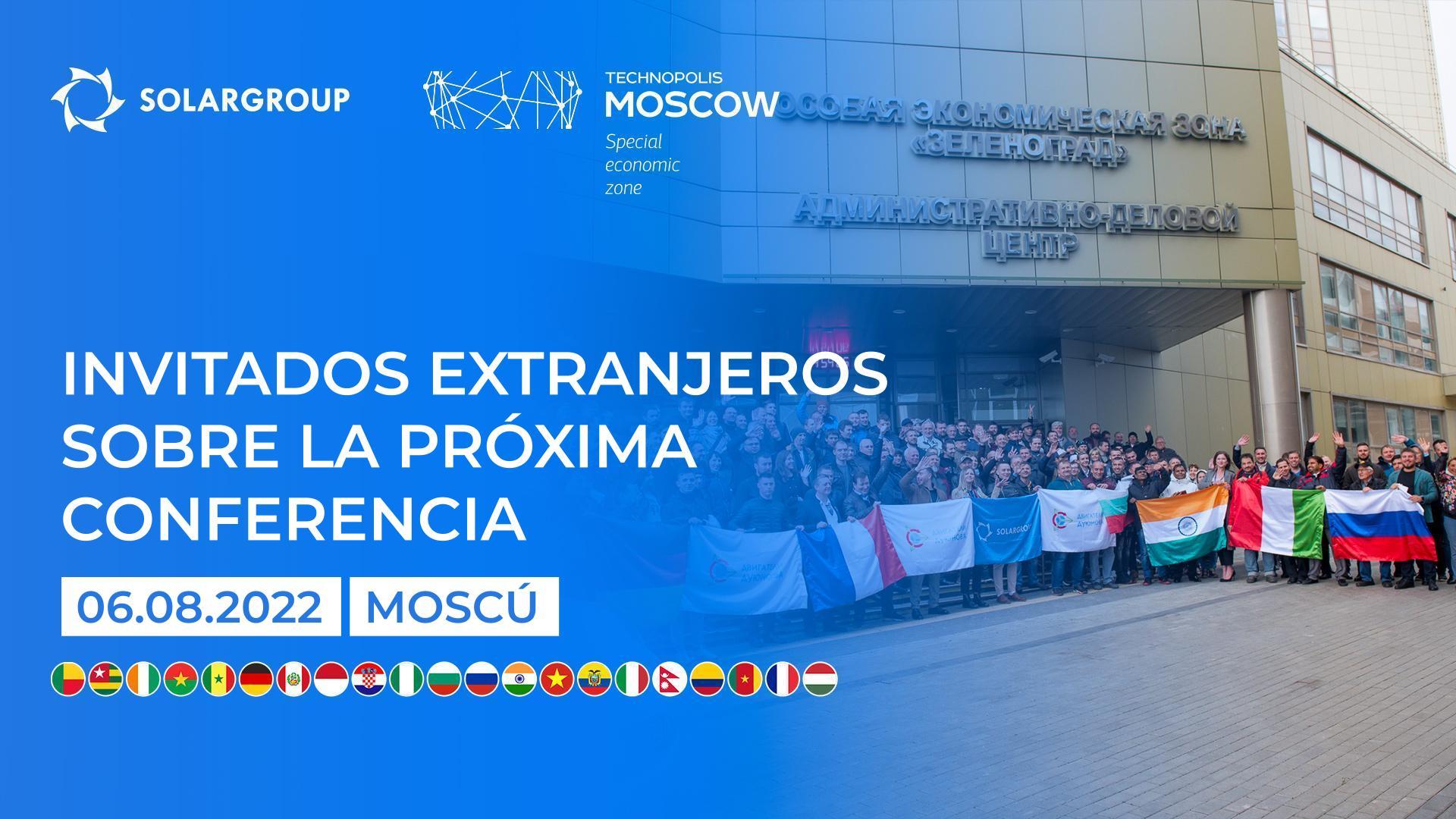 Invitados extranjeros sobre la próxima conferencia de SOLARGROUP Nos visitan de tres continentes y 23 países. Qué esperan los extranjeros de la futura conferencia de SOLARGROUP