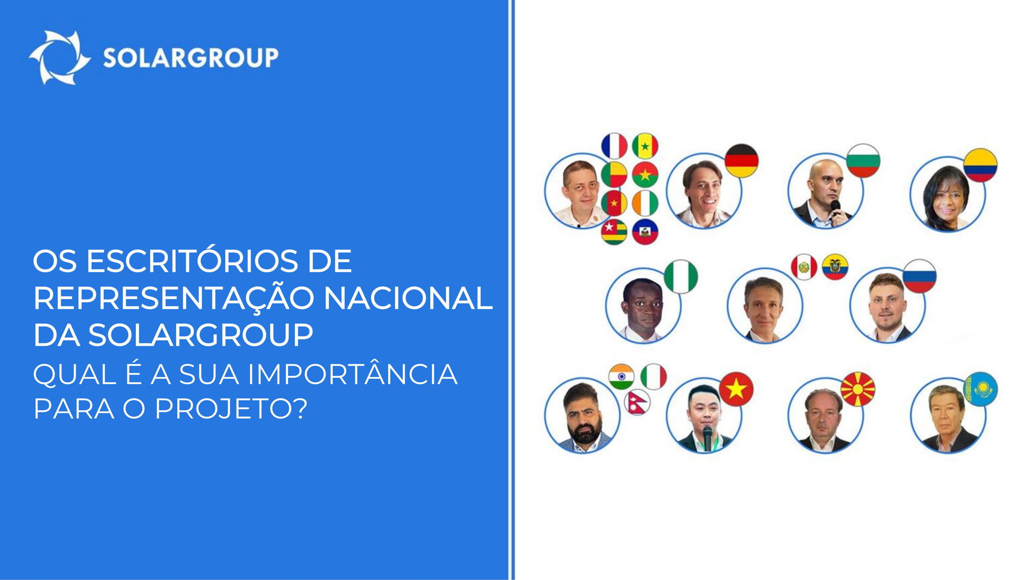 Escritórios de representação nacional da SOLARGROUP: a sua importância para o projeto