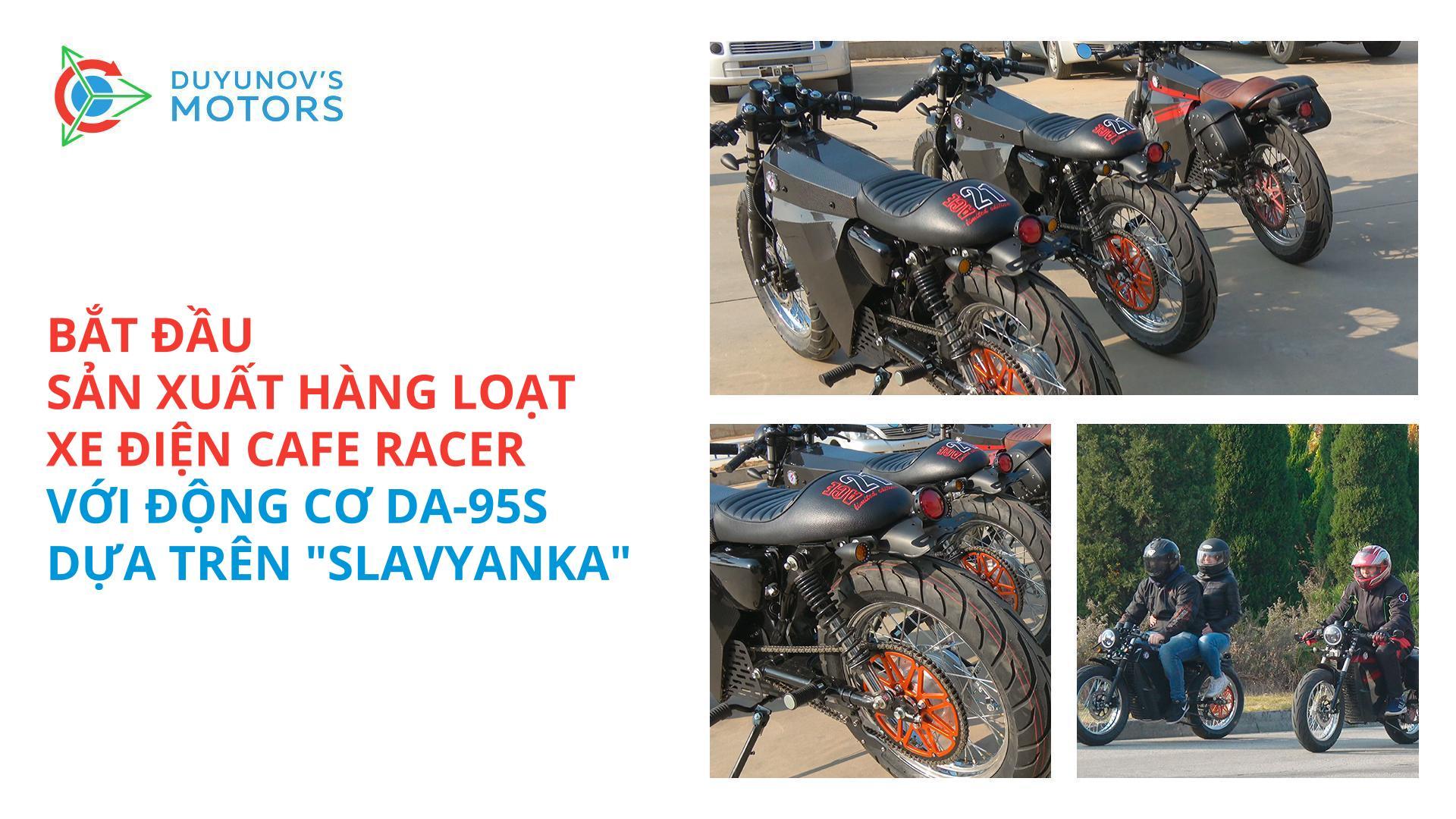 Bắt đầu sản xuất hàng loạt chiếc xe điện Cafe Racer với động cơ DA-95S "Slavyanka"