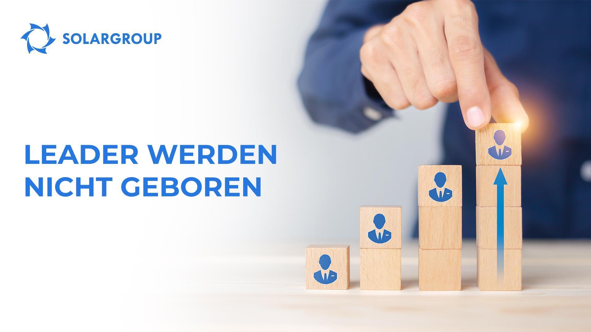 Leader werden nicht geboren
