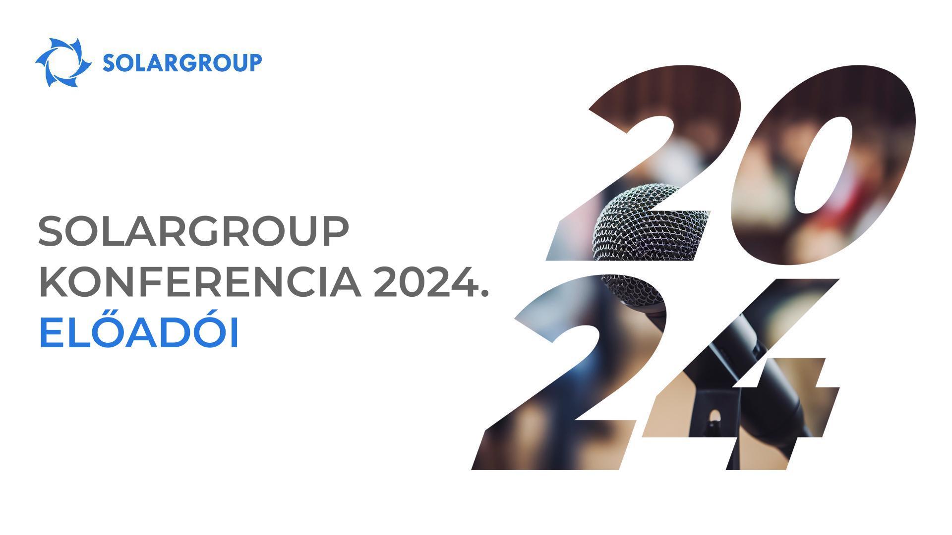 Kik fognak fellépni a SOLARGROUP Nemzetközi konferenciáján Moszkvában?