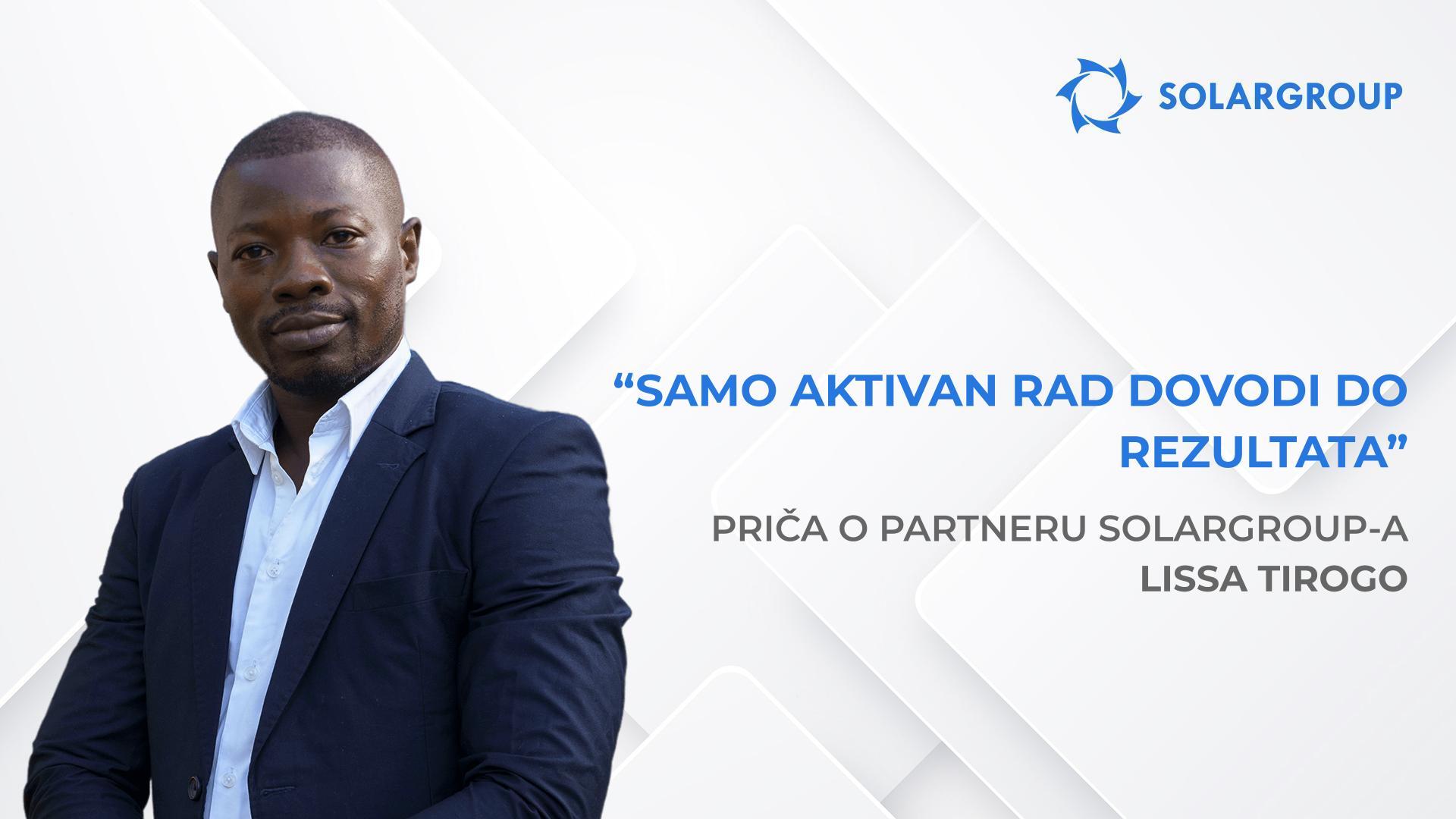 Ovaj inovativni projekt mi je jako blizak | Priča partnera SOLARGROUP - Lissa Tirogo