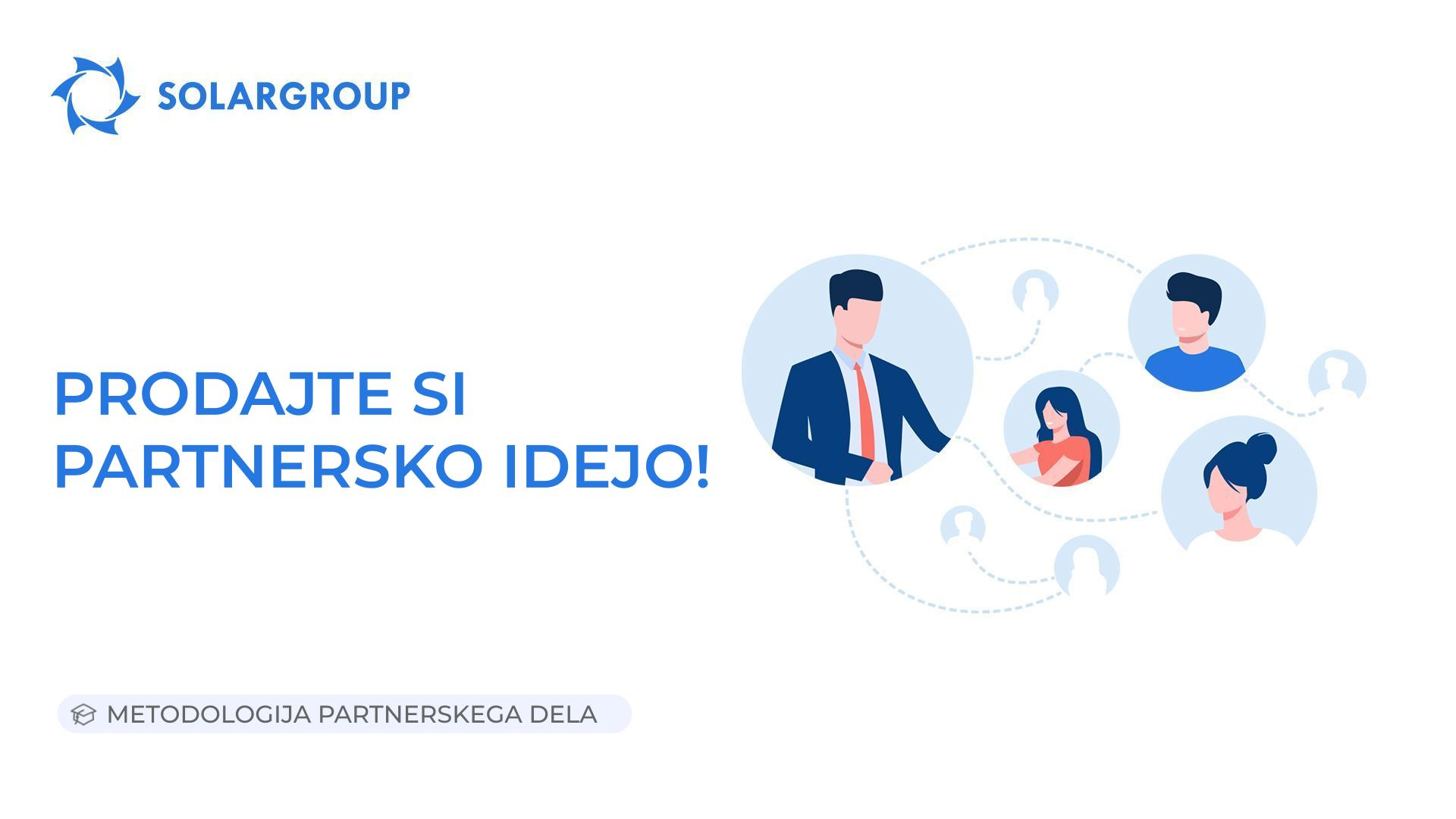 Prodajte si partnersko idejo! | Metodologija partnerskega dela