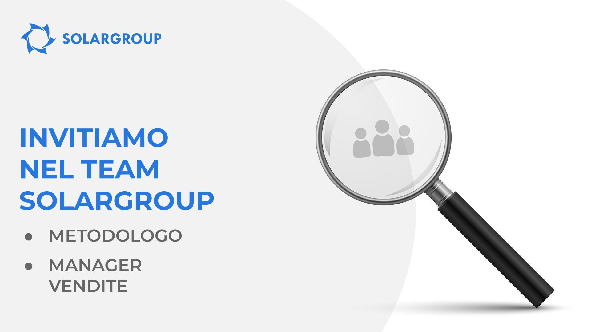 Ti invitiamo nel team SOLARGROUP
