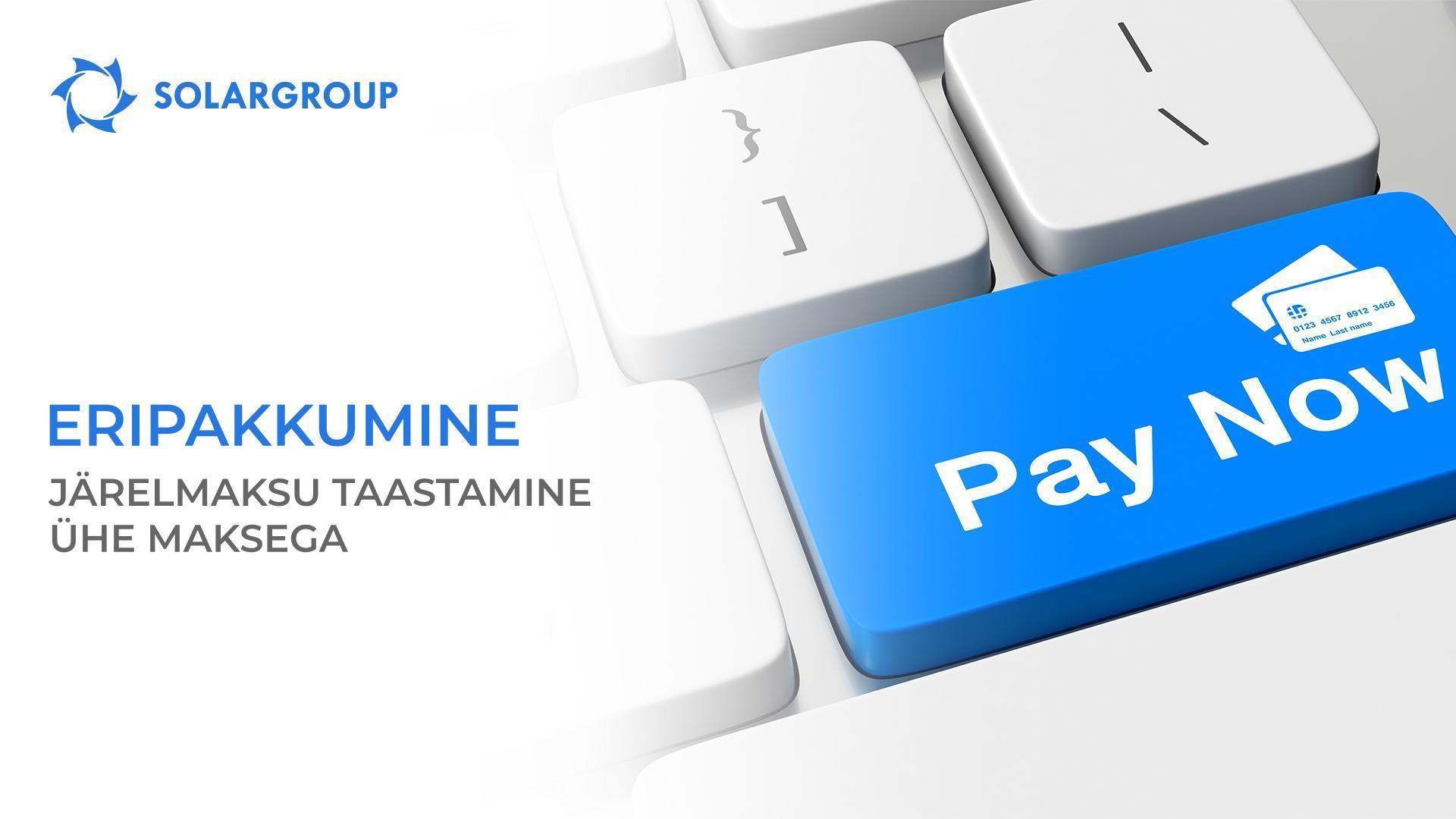 Järelmaksu taastamine ühe maksega: eripakkumine