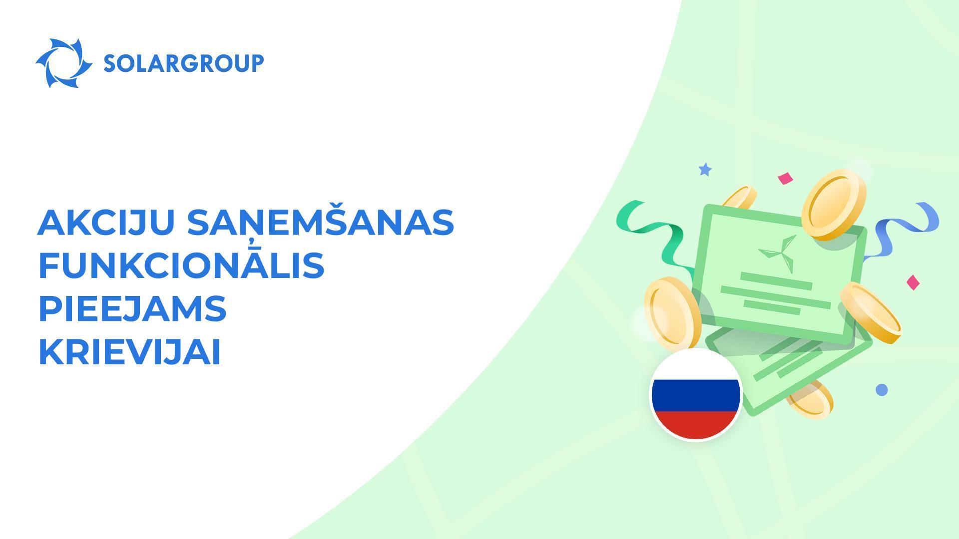 Atveram funkcionāli investoriem no Krievijas