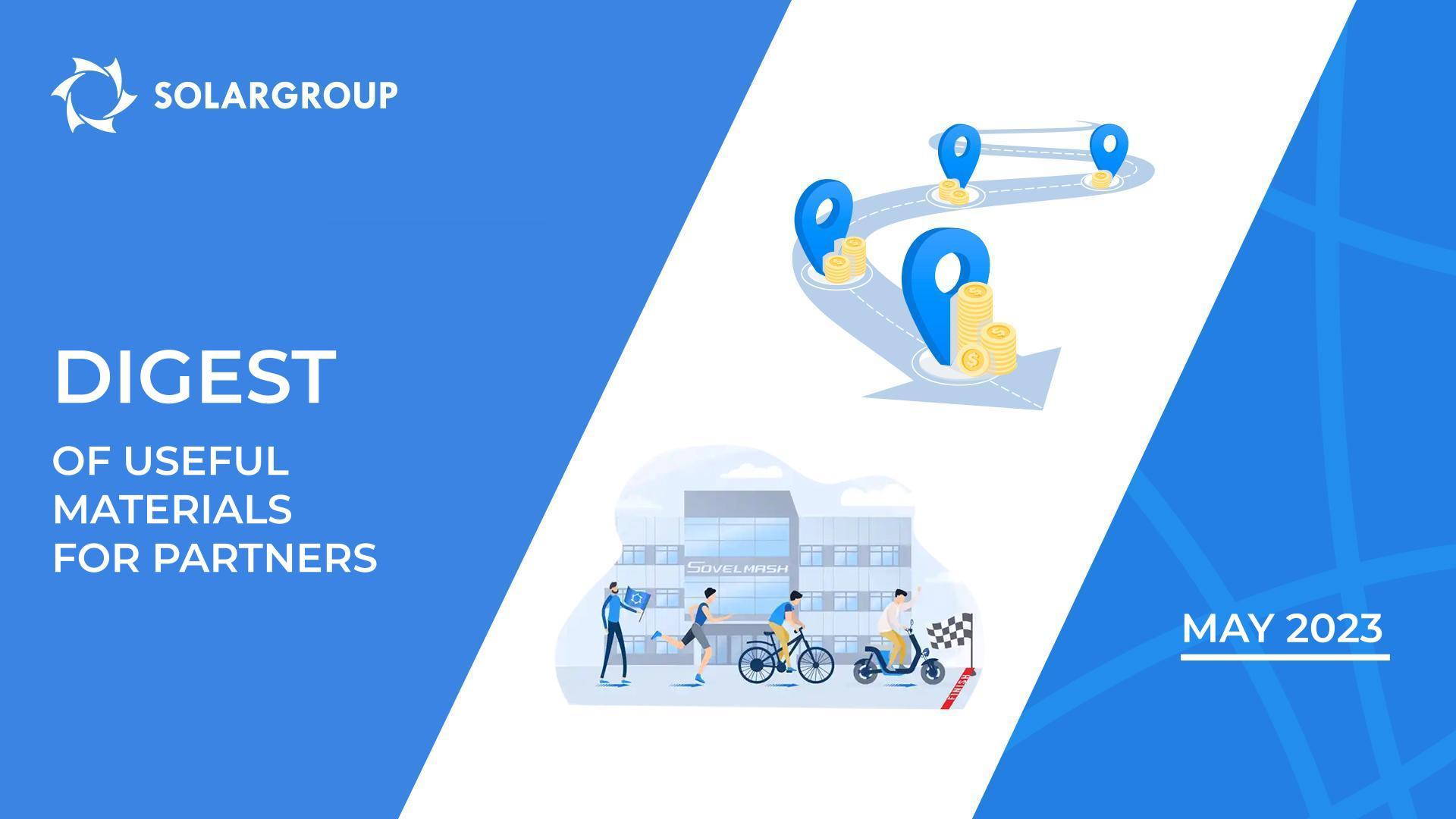 May's Highlights | Digest of useful materials for partners