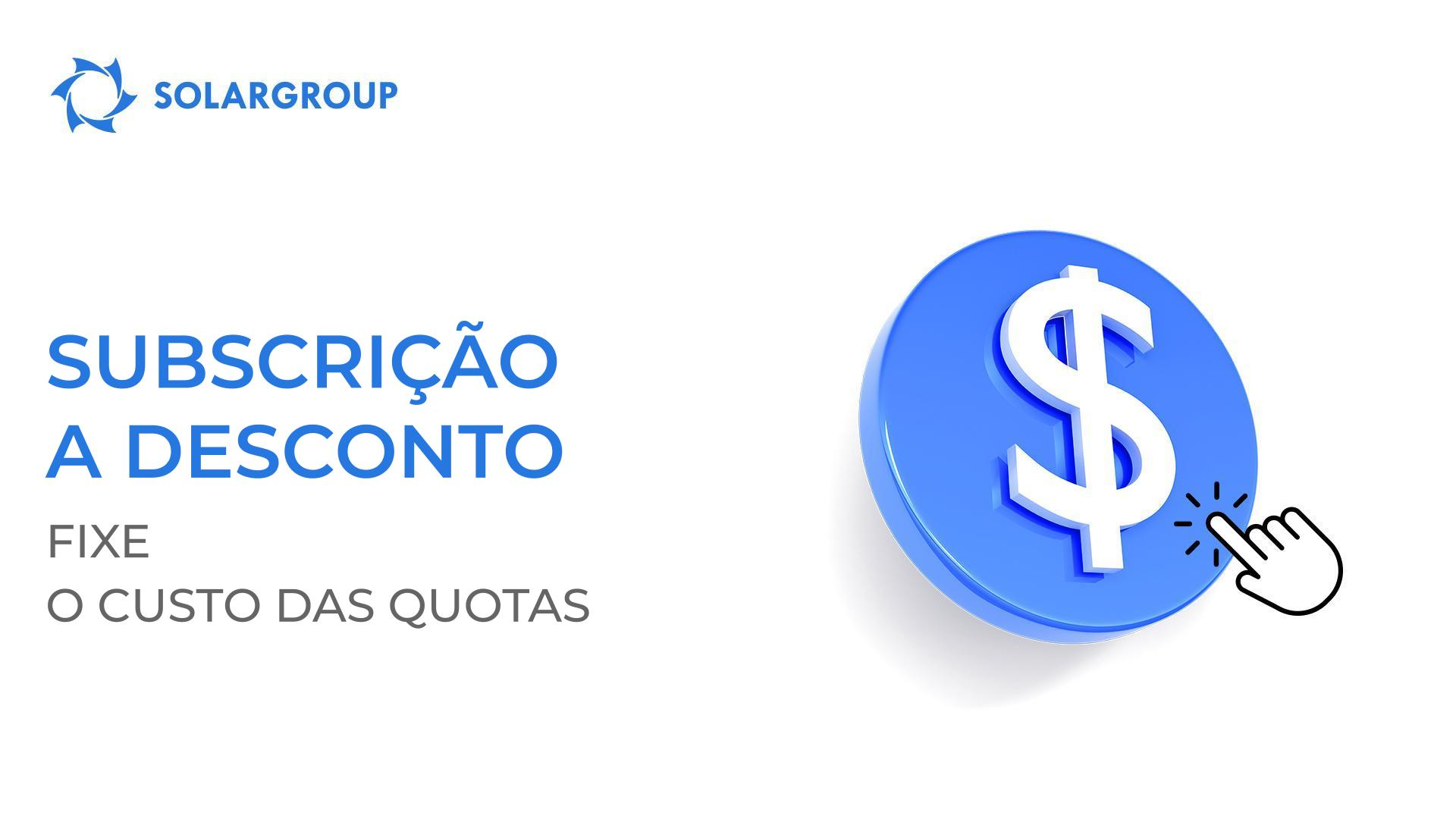 Uma forma de adquirir quotas sem que o seu custo aumente: subscrição a desconto