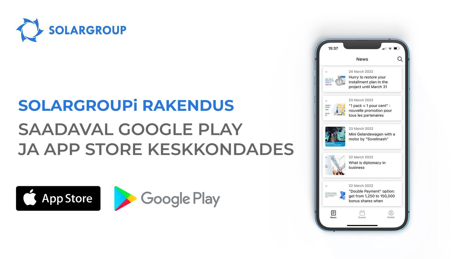 SOLARGROUPi IT-platvormi uus arendusetapp: mobiilirakendus on saadaval Google Play ja App Store keskkondades