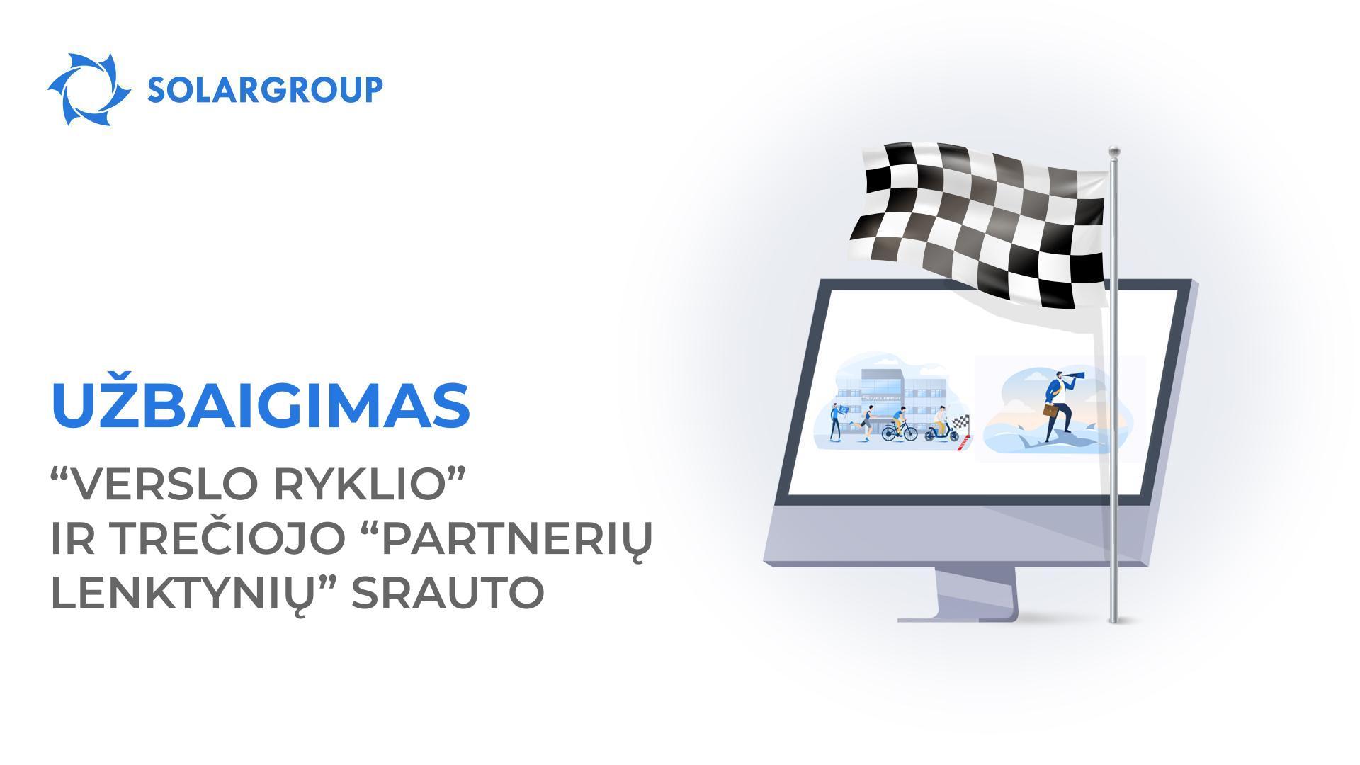 „Verslo ryklio“ ir trečiojo „Partnerių lenktynių“ srauto užbaigimas